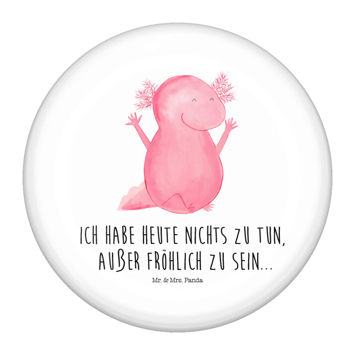 Button axolotl Hooray