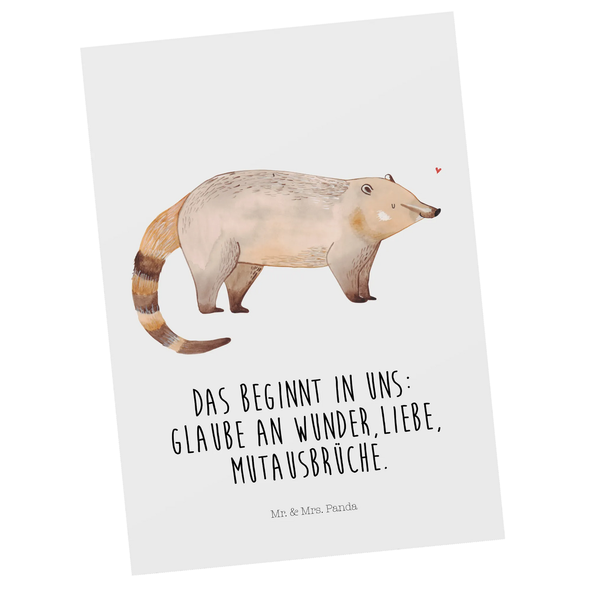 Postkarte Nasenbaer kunstkarte, Postkarte, Kunstkarten, spruchkarte, Ansichtskarten, Grußkarte, Postkarten, bildkarte, Fotokarte, Ansichtskarte, Designkarte, Motivkarte, einzelkarte, Tiere, Tiermotive, Gute Laune, Lustige Sprüche, Rüsselbär, Bär, Nasenbär, Nasenbären