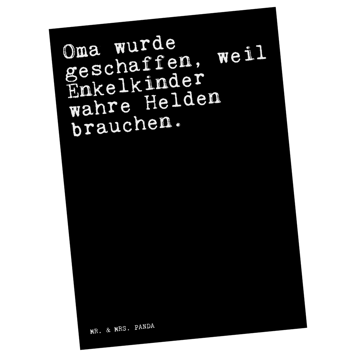 Postcard Oma wurde geschaffen, weil... spruchkarte, Designkarte, Ansichtskarte, Ansichtskarten, Postkarten, kunstkarte, Postkarte, Kunstkarten, Grußkarte, einzelkarte, Fotokarte, bildkarte, Motivkarte, Sprüche, Lustige Sprüche, Weisheiten, Zitate, Spruch, Spruch Geschenke, Spruch Sprüche Weisheiten Zitate Lustig Weisheit Worte