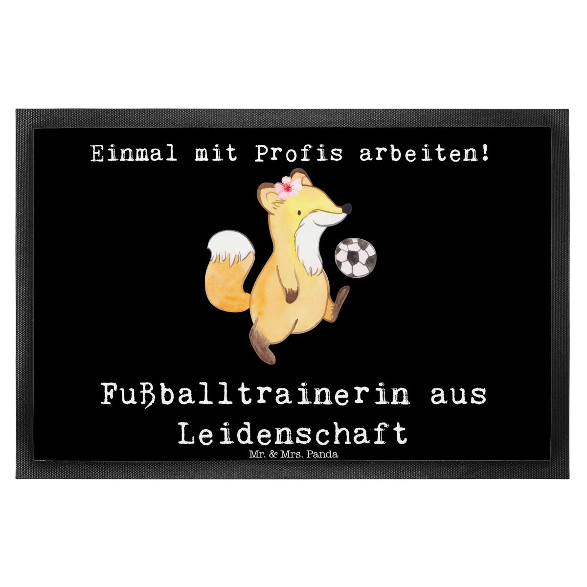 Fußmatte Fußballtrainerin Leidenschaft außenmatte, hausmatte, Schmutzfänger, abstreifer, Schuhabstreifer, matte haustür, Schmutzfangmatte, Schmutzmatte, Gummimatte, Gummi-Fußmatte, bodenmatte, Eingangsteppich, Outdoor-Matte, Abtreter, Eingangsmatte, Türmatte, Abtretmatte, Haustürmatte, fußmatte, Schmutzfangteppich, Fußabtreter, Fussmatte, flurmatte, Bodenvorleger, teppichmatte, Vorleger, Sauberlaufmatte, Fußabstreifer, Türvorleger, Geschenk, Schenken, Jubiläum, Danke, Dankeschön, Beruf, Ausbildung, Abschied, Rente, Kollege, Kollegin, Arbeitskollege, Mitarbeiter, Firma, Glücksbringer, Fußballspiel, Verein Fußball, Fußballtrainerin