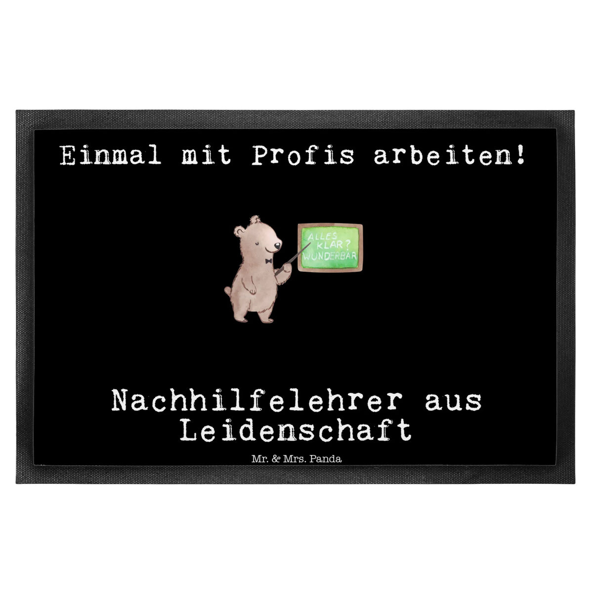 Fußmatte Nachhilfelehrer Leidenschaft Schmutzfangteppich, abstreifer, Schmutzfangmatte, Bodenvorleger, Schmutzfänger, Haustürmatte, Schmutzmatte, Türvorleger, Abtreter, Eingangsteppich, Vorleger, flurmatte, Türmatte, Fußabtreter, Gummi-Fußmatte, matte haustür, hausmatte, Fußabstreifer, Abtretmatte, fußmatte, Eingangsmatte, teppichmatte, Schuhabstreifer, Fussmatte, Sauberlaufmatte, Outdoor-Matte, bodenmatte, Gummimatte, außenmatte, Geschenk, Schenken, Jubiläum, Danke, Dankeschön, Beruf, Ausbildung, Abschied, Rente, Kollege, Kollegin, Arbeitskollege, Mitarbeiter, Firma, Nachhilfelehrer, Nachhilfeschule, Nachhilfeunterricht