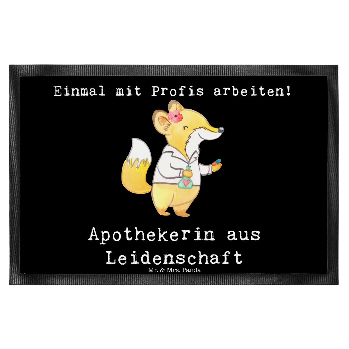 Fußmatte Apothekerin Leidenschaft Fußabstreifer, Fußabtreter, hausmatte, Bodenvorleger, Schmutzfangteppich, Türmatte, Türvorleger, außenmatte, Gummimatte, Schmutzfangmatte, Haustürmatte, matte haustür, Fussmatte, teppichmatte, Outdoor-Matte, Schmutzmatte, flurmatte, fußmatte, abstreifer, Sauberlaufmatte, Eingangsteppich, Schuhabstreifer, Vorleger, bodenmatte, Schmutzfänger, Eingangsmatte, Gummi-Fußmatte, Abtreter, Abtretmatte, Geschenk, Schenken, Jubiläum, Danke, Dankeschön, Beruf, Ausbildung, Abschied, Rente, Kollege, Kollegin, Arbeitskollege, Mitarbeiter, Firma, Pharmazie, Eröffnung Apotheke, Approbation, Staatsexamen, Apothekerin