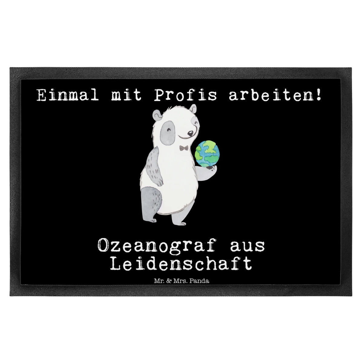 Fußmatte Ozeanograf Leidenschaft teppichmatte, bodenmatte, Fußabtreter, Schmutzfänger, Schmutzfangmatte, fußmatte, Vorleger, Schuhabstreifer, Outdoor-Matte, Gummi-Fußmatte, Haustürmatte, Bodenvorleger, Fußabstreifer, Schmutzmatte, außenmatte, Türmatte, abstreifer, Türvorleger, flurmatte, Schmutzfangteppich, Eingangsteppich, Sauberlaufmatte, matte haustür, Fussmatte, Abtreter, Eingangsmatte, Abtretmatte, Gummimatte, hausmatte, Geschenk, Schenken, Jubiläum, Danke, Dankeschön, Beruf, Ausbildung, Abschied, Rente, Kollege, Kollegin, Arbeitskollege, Mitarbeiter, Firma, Ozeanograf, Maritime Forschung, Studium, Meereskundler, Meeresbiologe, Naturwissenschaftler, Meeresforscher
