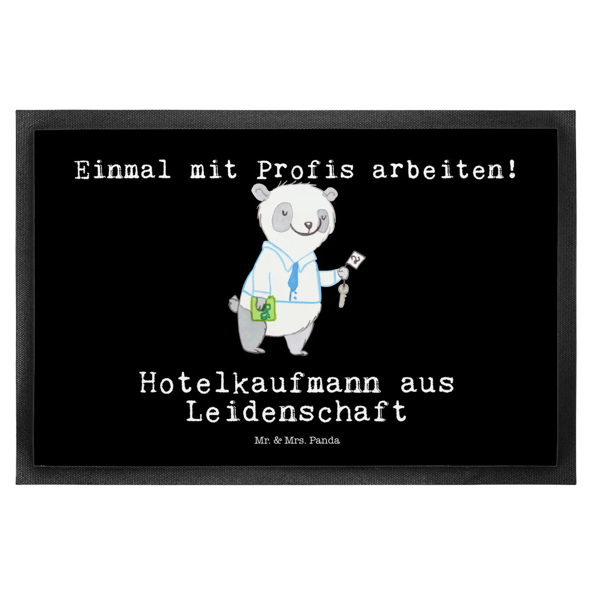 Fußmatte Hotelkaufmann Leidenschaft Schuhabstreifer, Fussmatte, Eingangsmatte, Vorleger, Schmutzfangteppich, Schmutzfangmatte, Türmatte, flurmatte, Schmutzmatte, matte haustür, Schmutzfänger, fußmatte, Fußabtreter, Abtreter, Fußabstreifer, abstreifer, Outdoor-Matte, Türvorleger, bodenmatte, Eingangsteppich, Gummimatte, hausmatte, außenmatte, Gummi-Fußmatte, Bodenvorleger, Sauberlaufmatte, teppichmatte, Haustürmatte, Abtretmatte, Geschenk, Schenken, Jubiläum, Danke, Dankeschön, Beruf, Ausbildung, Abschied, Rente, Kollege, Kollegin, Arbeitskollege, Mitarbeiter, Firma, Hotelkaufmann, Hotelfachangestellter, Hotelier, Hoteleröffnung, Hotelfachmann