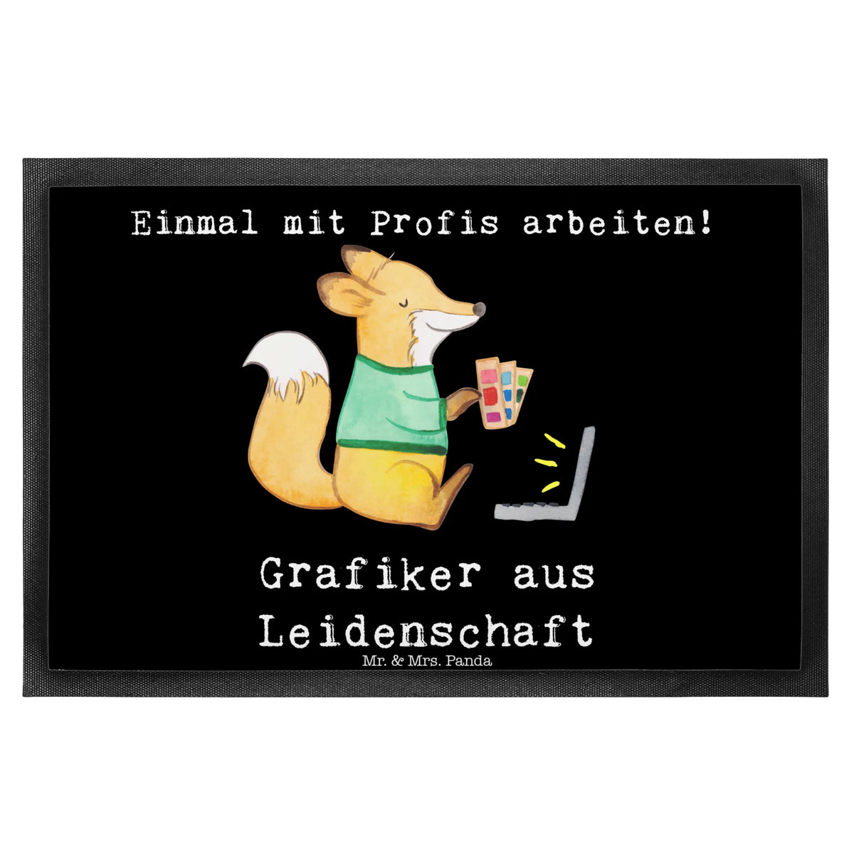 Fußmatte Grafiker Leidenschaft abstreifer, Sauberlaufmatte, Outdoor-Matte, außenmatte, Abtretmatte, Schuhabstreifer, hausmatte, Bodenvorleger, Schmutzfangmatte, matte haustür, Eingangsteppich, Fussmatte, Gummi-Fußmatte, teppichmatte, Fußabstreifer, Abtreter, Schmutzfangteppich, Fußabtreter, fußmatte, Schmutzmatte, Vorleger, Eingangsmatte, Türvorleger, Gummimatte, bodenmatte, Türmatte, Schmutzfänger, flurmatte, Haustürmatte, Geschenk, Schenken, Jubiläum, Danke, Dankeschön, Beruf, Ausbildung, Abschied, Rente, Kollege, Kollegin, Arbeitskollege, Mitarbeiter, Firma, Grafiker, Mediengestalter, Designer, Grafikdesigner