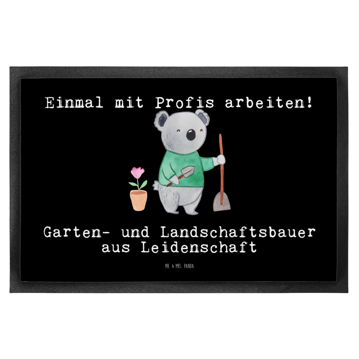 Fußmatte Garten- und Landschaftsbauer Leidenschaft Schmutzfänger, Türvorleger, Abtretmatte, Abtreter, bodenmatte, Schmutzmatte, Vorleger, Fußabtreter, Eingangsteppich, Eingangsmatte, Fußabstreifer, abstreifer, Outdoor-Matte, fußmatte, Gummi-Fußmatte, teppichmatte, Bodenvorleger, außenmatte, Haustürmatte, Türmatte, Schuhabstreifer, flurmatte, Schmutzfangmatte, matte haustür, Fussmatte, Sauberlaufmatte, Gummimatte, Schmutzfangteppich, hausmatte, Geschenk, Schenken, Jubiläum, Danke, Dankeschön, Beruf, Ausbildung, Abschied, Rente, Kollege, Kollegin, Arbeitskollege, Mitarbeiter, Firma, Gärtner, Gärtnerei, Garten- und Landschaftsbauer, Gartenplaner, Hobbygärtner, Gartenbau