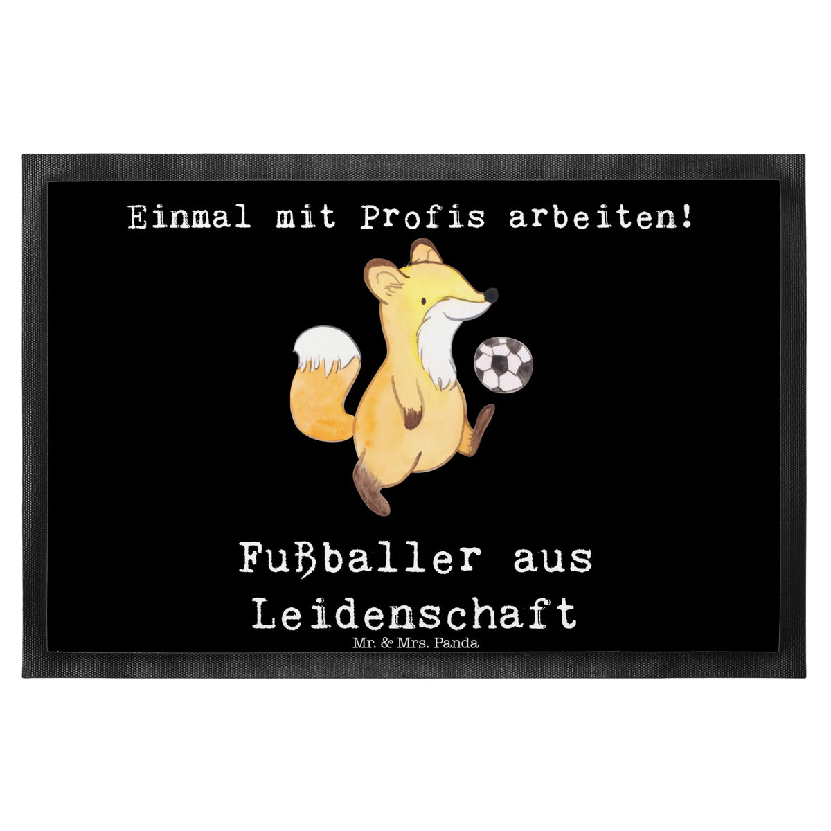 Fußmatte Fußballer Leidenschaft bodenmatte, Bodenvorleger, Fußabstreifer, teppichmatte, Schmutzfangteppich, Schmutzfangmatte, Abtretmatte, Eingangsmatte, Eingangsteppich, Fußabtreter, fußmatte, außenmatte, Türmatte, Schmutzmatte, Schuhabstreifer, hausmatte, Haustürmatte, abstreifer, Abtreter, Sauberlaufmatte, Gummimatte, Fussmatte, Schmutzfänger, Vorleger, Outdoor-Matte, Gummi-Fußmatte, Türvorleger, matte haustür, flurmatte, Geschenk, Schenken, Jubiläum, Danke, Dankeschön, Beruf, Ausbildung, Abschied, Rente, Kollege, Kollegin, Arbeitskollege, Mitarbeiter, Firma, Profi Fußballer, Fußballspiel, Fußballspieler, Glücksbringer, Fußballer
