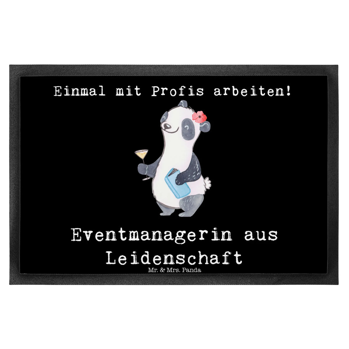 Fußmatte Eventmanagerin Leidenschaft Schmutzfangmatte, bodenmatte, Outdoor-Matte, fußmatte, Gummi-Fußmatte, Türvorleger, Schmutzmatte, Abtretmatte, Schuhabstreifer, Fußabtreter, Eingangsmatte, hausmatte, Türmatte, Haustürmatte, Schmutzfangteppich, Schmutzfänger, flurmatte, Vorleger, matte haustür, außenmatte, Eingangsteppich, Abtreter, Fußabstreifer, Fussmatte, teppichmatte, abstreifer, Sauberlaufmatte, Bodenvorleger, Gummimatte, Geschenk, Schenken, Jubiläum, Danke, Dankeschön, Beruf, Ausbildung, Abschied, Rente, Kollege, Kollegin, Arbeitskollege, Mitarbeiter, Firma, Veranstalterin, Promoterin, Eventmanagerin