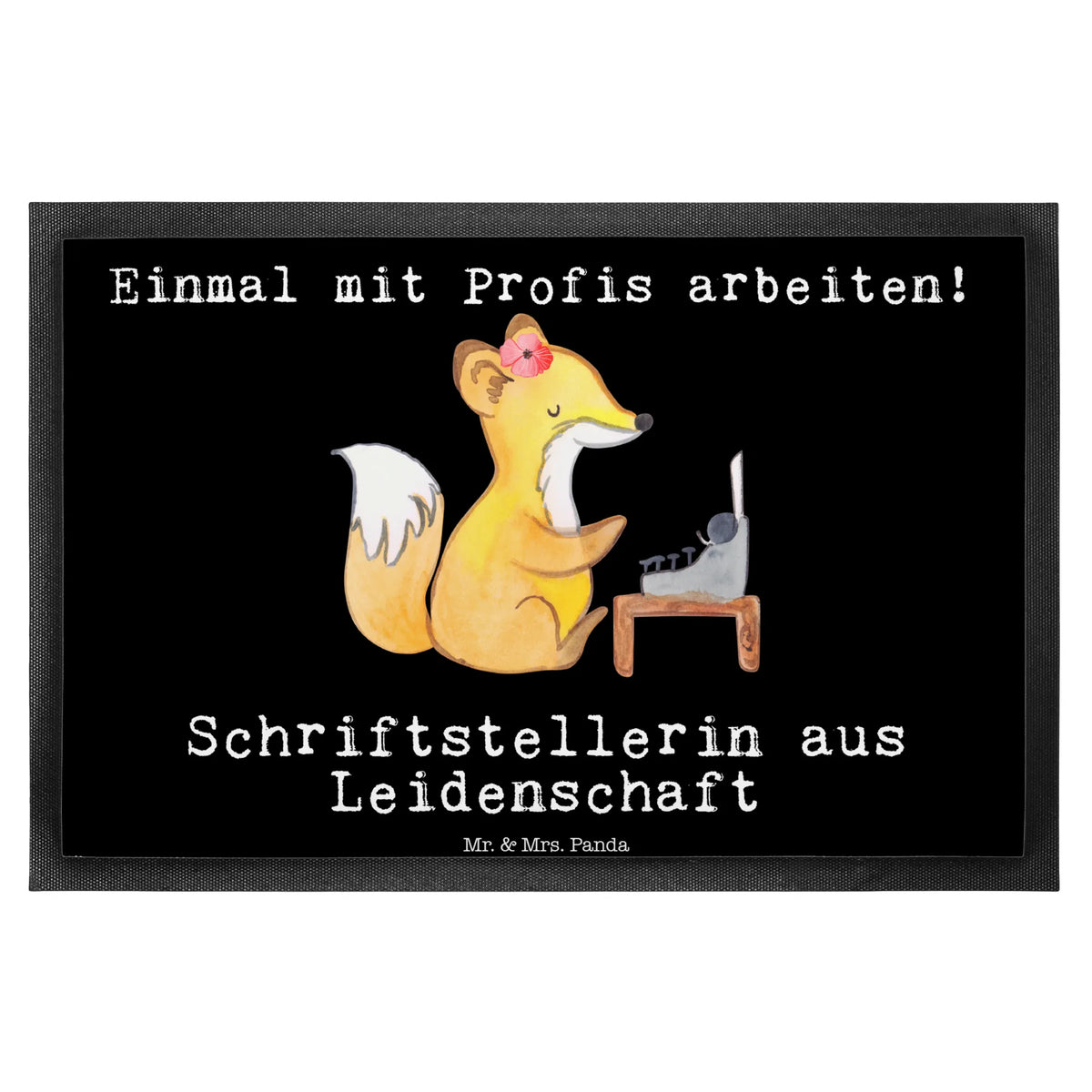 Fußmatte Schriftstellerin Leidenschaft Eingangsteppich, hausmatte, Fußabstreifer, außenmatte, Türvorleger, fußmatte, Vorleger, Abtreter, Gummi-Fußmatte, Schuhabstreifer, Schmutzfangmatte, Fussmatte, bodenmatte, Fußabtreter, Schmutzfangteppich, teppichmatte, Eingangsmatte, matte haustür, Outdoor-Matte, Bodenvorleger, Haustürmatte, Abtretmatte, Gummimatte, Schmutzmatte, Sauberlaufmatte, Türmatte, abstreifer, Schmutzfänger, flurmatte, Geschenk, Schenken, Jubiläum, Danke, Dankeschön, Beruf, Ausbildung, Abschied, Rente, Kollege, Kollegin, Arbeitskollege, Mitarbeiter, Firma, Autorin, Hobbyautor, Schriftstellerin, Buchveröffentlichung, Geschichtenschreiber, Verlag