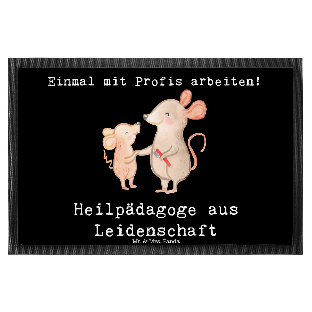 Fußmatte Heilpädagoge Leidenschaft Gummi-Fußmatte, bodenmatte, außenmatte, Fußabtreter, Schmutzfangmatte, fußmatte, Schmutzfangteppich, Eingangsteppich, Türmatte, Fußabstreifer, Fussmatte, Abtretmatte, Bodenvorleger, Eingangsmatte, hausmatte, Sauberlaufmatte, Schmutzfänger, teppichmatte, flurmatte, Türvorleger, Abtreter, Schmutzmatte, Outdoor-Matte, Gummimatte, Vorleger, matte haustür, abstreifer, Schuhabstreifer, Haustürmatte, Geschenk, Schenken, Jubiläum, Danke, Dankeschön, Beruf, Ausbildung, Abschied, Rente, Kollege, Kollegin, Arbeitskollege, Mitarbeiter, Firma, Studium, Heilpädagogik, Heilpädagoge