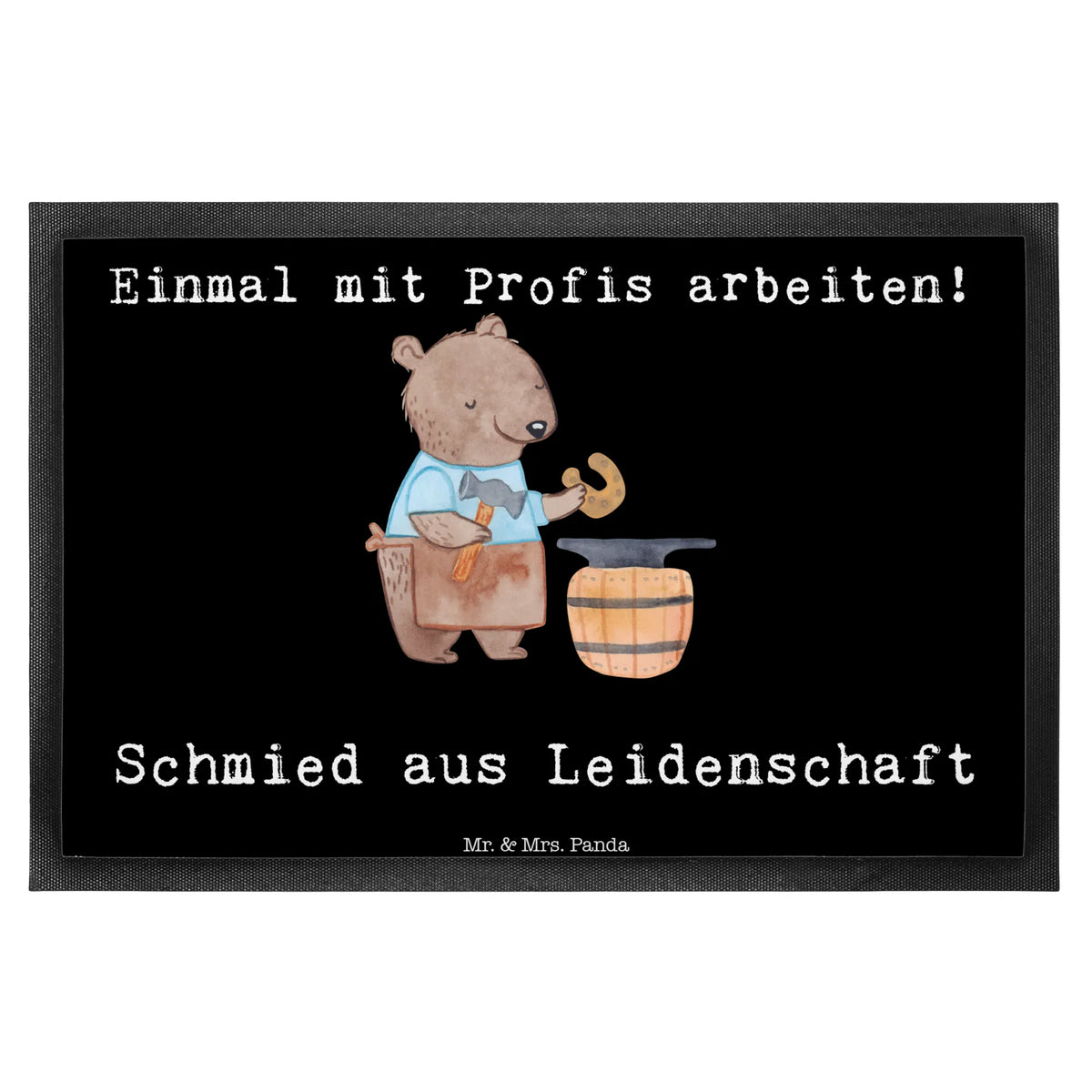 Fußmatte Schmied Leidenschaft außenmatte, abstreifer, Bodenvorleger, bodenmatte, Fußabstreifer, Eingangsteppich, Gummimatte, Haustürmatte, flurmatte, teppichmatte, Schmutzfänger, Schmutzfangteppich, Eingangsmatte, Sauberlaufmatte, Schuhabstreifer, Türvorleger, Türmatte, Schmutzmatte, Abtretmatte, Fussmatte, Schmutzfangmatte, fußmatte, Gummi-Fußmatte, matte haustür, Fußabtreter, Vorleger, Outdoor-Matte, Abtreter, hausmatte, Geschenk, Schenken, Jubiläum, Danke, Dankeschön, Beruf, Ausbildung, Abschied, Rente, Kollege, Kollegin, Arbeitskollege, Mitarbeiter, Firma