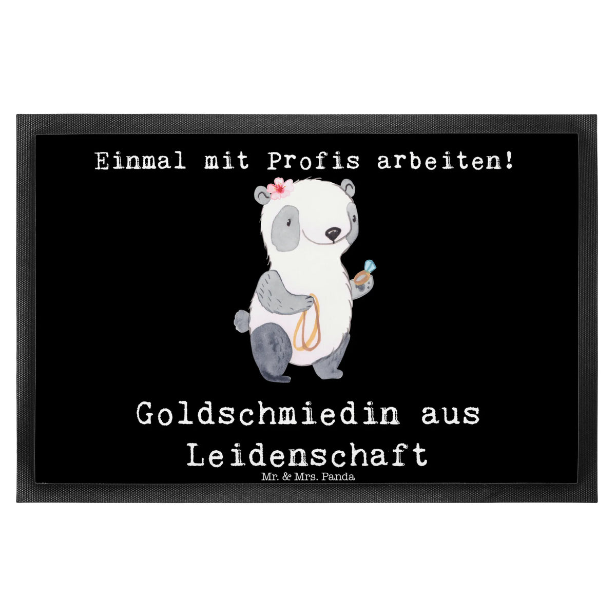 Fußmatte Goldschmiedin Leidenschaft abstreifer, Abtretmatte, Schmutzfangmatte, Gummi-Fußmatte, teppichmatte, Schmutzfänger, Schmutzmatte, Haustürmatte, Fussmatte, Schmutzfangteppich, Schuhabstreifer, Vorleger, außenmatte, Fußabtreter, hausmatte, Türvorleger, Outdoor-Matte, Gummimatte, Türmatte, Eingangsmatte, Fußabstreifer, fußmatte, Sauberlaufmatte, Abtreter, flurmatte, Eingangsteppich, Bodenvorleger, bodenmatte, matte haustür, Geschenk, Schenken, Jubiläum, Danke, Dankeschön, Beruf, Ausbildung, Abschied, Rente, Kollege, Kollegin, Arbeitskollege, Mitarbeiter, Firma, Juwelierin, Schmuckwarenhändlerin, Schmiedin, Eröffnung, Schmuckgeschäft, Goldschmiedin