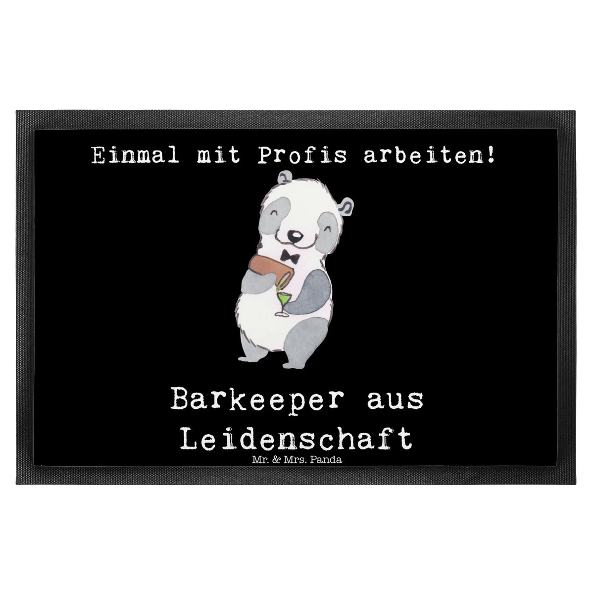 Fußmatte Barkeeper Leidenschaft Schmutzmatte, flurmatte, Schmutzfänger, Fußabstreifer, Schuhabstreifer, Bodenvorleger, Sauberlaufmatte, Vorleger, abstreifer, matte haustür, außenmatte, Abtretmatte, Türmatte, Gummi-Fußmatte, Türvorleger, Abtreter, Haustürmatte, Outdoor-Matte, hausmatte, Schmutzfangteppich, Eingangsteppich, Fussmatte, Fußabtreter, fußmatte, Gummimatte, Schmutzfangmatte, Eingangsmatte, bodenmatte, teppichmatte, Geschenk, Schenken, Jubiläum, Danke, Dankeschön, Beruf, Ausbildung, Abschied, Rente, Kollege, Kollegin, Arbeitskollege, Mitarbeiter, Firma, Barmann, Barkeeper, Barbesitzer, Bartender, Kurs