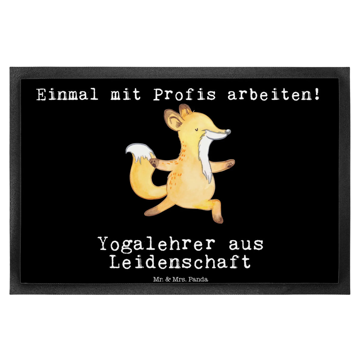 Fußmatte Yogalehrer Leidenschaft Gummimatte, fußmatte, Outdoor-Matte, matte haustür, Fußabstreifer, Vorleger, Bodenvorleger, Türmatte, Türvorleger, Schmutzfangteppich, Sauberlaufmatte, flurmatte, Fußabtreter, Schmutzfangmatte, Gummi-Fußmatte, Schmutzmatte, bodenmatte, außenmatte, Schuhabstreifer, Eingangsmatte, abstreifer, Abtreter, Schmutzfänger, hausmatte, Fussmatte, Abtretmatte, Haustürmatte, Eingangsteppich, teppichmatte, Geschenk, Schenken, Jubiläum, Danke, Dankeschön, Beruf, Ausbildung, Abschied, Rente, Kollege, Kollegin, Arbeitskollege, Mitarbeiter, Firma