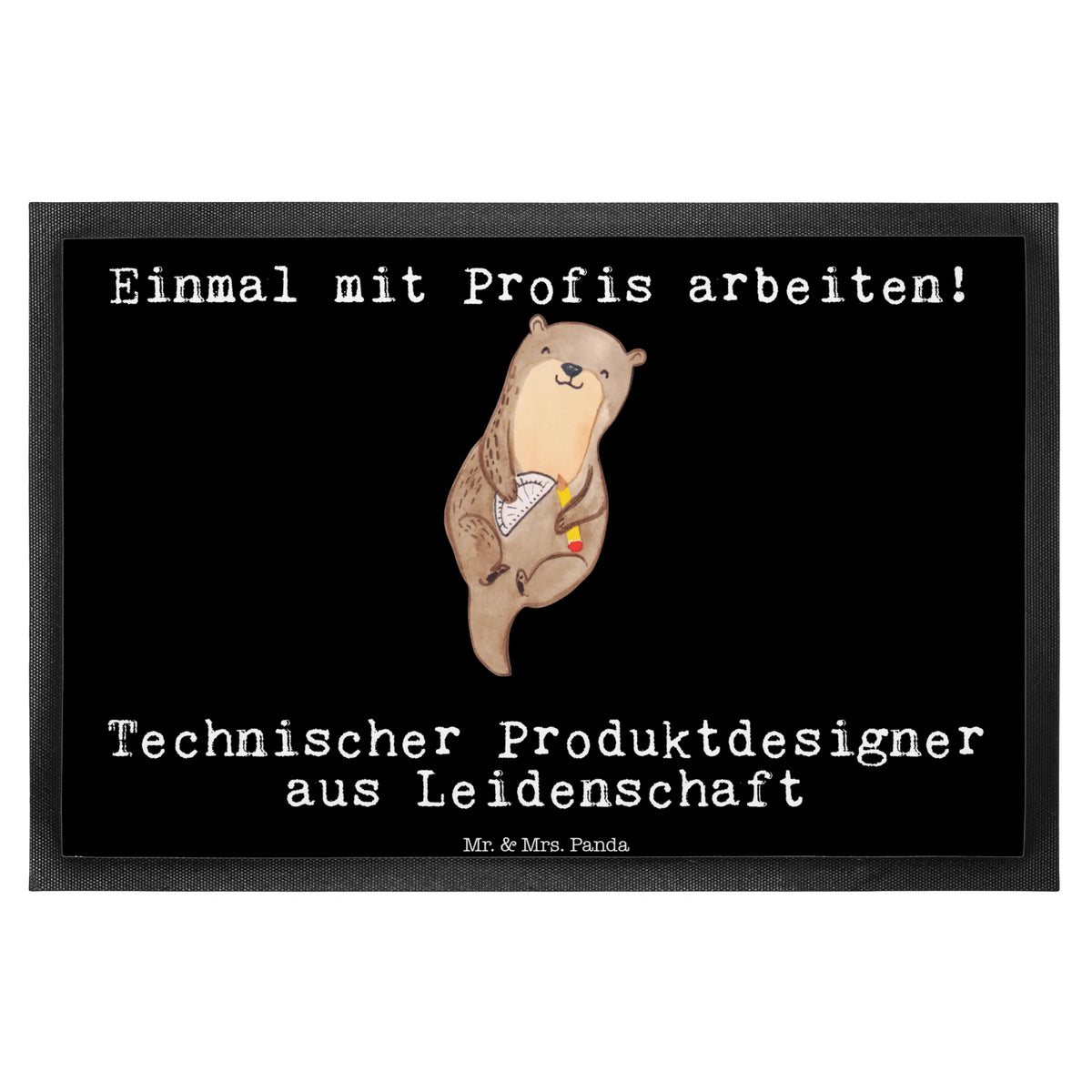 Fußmatte Technischer Produktdesigner Leidenschaft Abtreter, Schmutzfänger, flurmatte, Fußabtreter, Schuhabstreifer, fußmatte, Türvorleger, Outdoor-Matte, Schmutzfangteppich, Fußabstreifer, Vorleger, Eingangsmatte, Sauberlaufmatte, außenmatte, Abtretmatte, Türmatte, Schmutzmatte, matte haustür, Haustürmatte, Gummimatte, Schmutzfangmatte, Fussmatte, Bodenvorleger, Eingangsteppich, bodenmatte, teppichmatte, Gummi-Fußmatte, hausmatte, abstreifer, Geschenk, Schenken, Jubiläum, Danke, Dankeschön, Beruf, Ausbildung, Abschied, Rente, Kollege, Kollegin, Arbeitskollege, Mitarbeiter, Firma