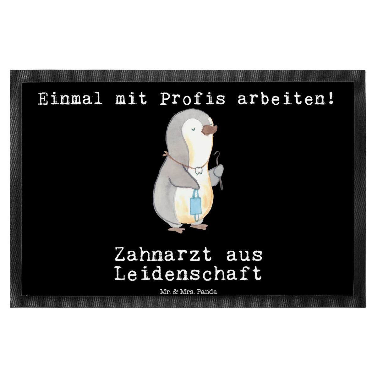 Fußmatte Zahnarzt Leidenschaft Fussmatte, Gummimatte, bodenmatte, hausmatte, Eingangsteppich, Bodenvorleger, Sauberlaufmatte, fußmatte, Türvorleger, Fußabstreifer, Schmutzmatte, Vorleger, Türmatte, Schmutzfänger, Haustürmatte, Fußabtreter, flurmatte, Abtreter, Gummi-Fußmatte, abstreifer, Schmutzfangteppich, Schuhabstreifer, matte haustür, außenmatte, Eingangsmatte, Outdoor-Matte, Abtretmatte, Schmutzfangmatte, teppichmatte, Geschenk, Schenken, Jubiläum, Danke, Dankeschön, Beruf, Ausbildung, Abschied, Rente, Kollege, Kollegin, Arbeitskollege, Mitarbeiter, Firma