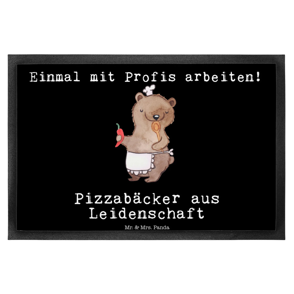 Fußmatte Pizzabäcker Leidenschaft bodenmatte, matte haustür, Türvorleger, Bodenvorleger, hausmatte, Fußabstreifer, außenmatte, Eingangsmatte, Eingangsteppich, Abtretmatte, Haustürmatte, Schmutzfänger, Schmutzfangmatte, Outdoor-Matte, Türmatte, Gummimatte, teppichmatte, fußmatte, Vorleger, Schmutzmatte, Fußabtreter, Schmutzfangteppich, Sauberlaufmatte, abstreifer, Schuhabstreifer, Fussmatte, flurmatte, Abtreter, Gummi-Fußmatte, Geschenk, Schenken, Jubiläum, Danke, Dankeschön, Beruf, Ausbildung, Abschied, Rente, Kollege, Kollegin, Arbeitskollege, Mitarbeiter, Firma, Pizzabote, Lieferbringdienst, Lieferdienstmitarbeiter, Pizzabäcker, Pizzabringdienst