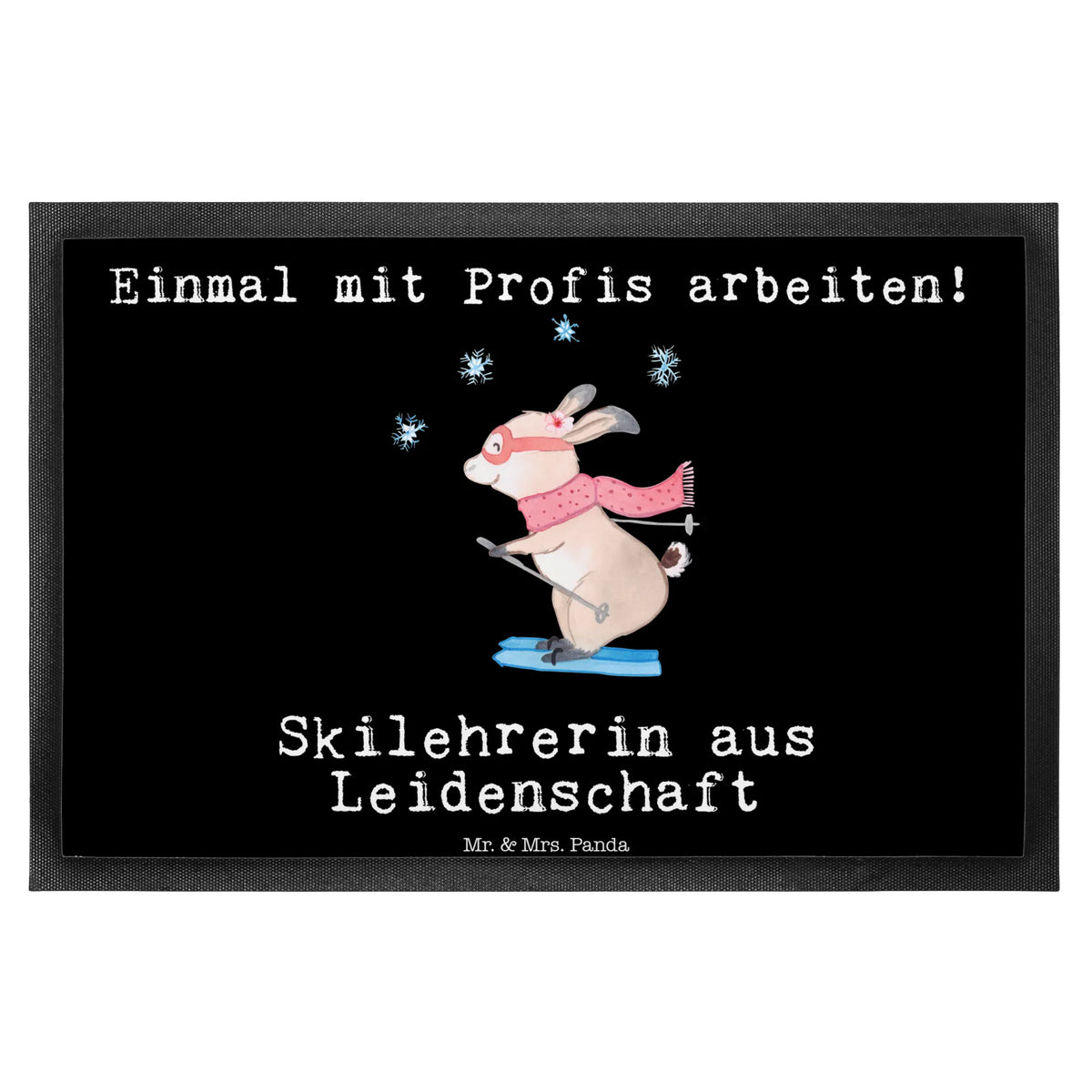 Fußmatte Skilehrerin Leidenschaft Schmutzfangmatte, Sauberlaufmatte, Schmutzfänger, Fußabtreter, Türmatte, Gummimatte, Schmutzmatte, bodenmatte, abstreifer, hausmatte, Fussmatte, Türvorleger, Haustürmatte, Eingangsmatte, Schuhabstreifer, Abtreter, Eingangsteppich, teppichmatte, Gummi-Fußmatte, Vorleger, außenmatte, flurmatte, Abtretmatte, Outdoor-Matte, Fußabstreifer, Schmutzfangteppich, fußmatte, matte haustür, Bodenvorleger, Geschenk, Schenken, Jubiläum, Danke, Dankeschön, Beruf, Ausbildung, Abschied, Rente, Kollege, Kollegin, Arbeitskollege, Mitarbeiter, Firma