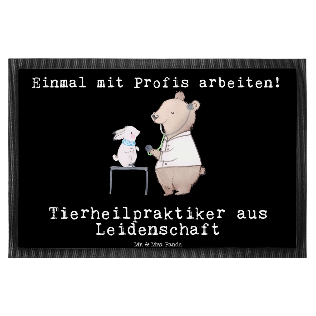 Fußmatte Tierheilpraktiker Leidenschaft Türmatte, Gummimatte, Abtreter, matte haustür, Vorleger, Eingangsteppich, fußmatte, Gummi-Fußmatte, Schmutzfangmatte, Schmutzfänger, flurmatte, Haustürmatte, Eingangsmatte, abstreifer, Fussmatte, Fußabtreter, Sauberlaufmatte, außenmatte, bodenmatte, Schmutzfangteppich, teppichmatte, Abtretmatte, Schuhabstreifer, hausmatte, Fußabstreifer, Bodenvorleger, Schmutzmatte, Türvorleger, Outdoor-Matte, Geschenk, Schenken, Jubiläum, Danke, Dankeschön, Beruf, Ausbildung, Abschied, Rente, Kollege, Kollegin, Arbeitskollege, Mitarbeiter, Firma