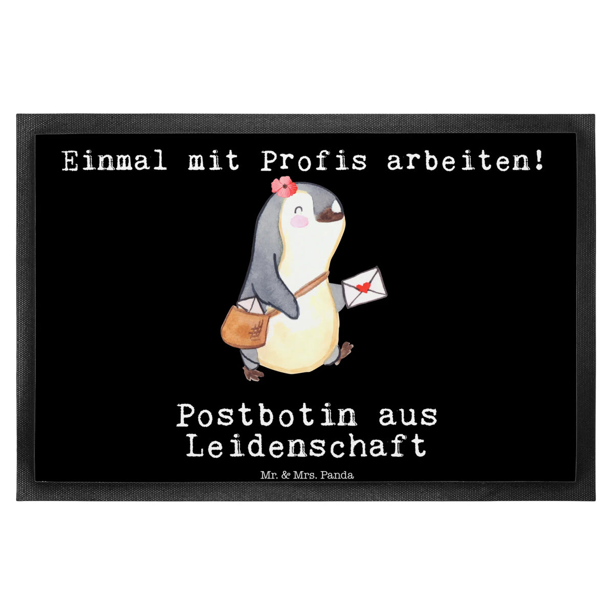 Fußmatte Postbotin Leidenschaft Gummimatte, Schuhabstreifer, bodenmatte, Schmutzfänger, Schmutzfangteppich, Gummi-Fußmatte, Schmutzfangmatte, fußmatte, hausmatte, Outdoor-Matte, Vorleger, Bodenvorleger, Fußabtreter, teppichmatte, Abtretmatte, flurmatte, Eingangsmatte, Türmatte, Türvorleger, Eingangsteppich, abstreifer, Schmutzmatte, Haustürmatte, matte haustür, außenmatte, Sauberlaufmatte, Fussmatte, Fußabstreifer, Abtreter, Geschenk, Schenken, Jubiläum, Danke, Dankeschön, Beruf, Ausbildung, Abschied, Rente, Kollege, Kollegin, Arbeitskollege, Mitarbeiter, Firma, Briefzustellerin, Postlerin, Briefträgerin, Postbotin