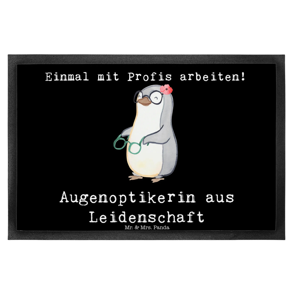 Fußmatte Augenoptikerin Leidenschaft Türmatte, Eingangsteppich, Schmutzmatte, Sauberlaufmatte, Schuhabstreifer, Vorleger, Schmutzfangmatte, bodenmatte, Fußabtreter, Gummi-Fußmatte, Türvorleger, matte haustür, außenmatte, Outdoor-Matte, Abtreter, teppichmatte, Schmutzfänger, Fußabstreifer, Fussmatte, hausmatte, Eingangsmatte, Abtretmatte, Gummimatte, abstreifer, fußmatte, Schmutzfangteppich, Haustürmatte, Bodenvorleger, flurmatte, Geschenk, Schenken, Jubiläum, Danke, Dankeschön, Beruf, Ausbildung, Abschied, Rente, Kollege, Kollegin, Arbeitskollege, Mitarbeiter, Firma, Brillenverkäuferin, Brillengeschäft, Eröffnung, Augenoptikerin, Optikerin, Augenärztin, Optometristin