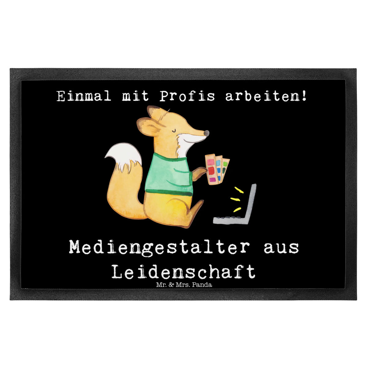 Fußmatte Mediengestalter Leidenschaft Gummimatte, Schmutzfänger, teppichmatte, Gummi-Fußmatte, Sauberlaufmatte, Türvorleger, Schuhabstreifer, Schmutzfangmatte, Outdoor-Matte, Haustürmatte, Schmutzmatte, Bodenvorleger, Fussmatte, fußmatte, Vorleger, hausmatte, Fußabtreter, flurmatte, Schmutzfangteppich, abstreifer, Eingangsteppich, Abtretmatte, Abtreter, Eingangsmatte, Türmatte, außenmatte, bodenmatte, Fußabstreifer, matte haustür, Geschenk, Schenken, Jubiläum, Danke, Dankeschön, Beruf, Ausbildung, Abschied, Rente, Kollege, Kollegin, Arbeitskollege, Mitarbeiter, Firma, Designer, Grafiker, Grafikdesigner, Mediengestalter
