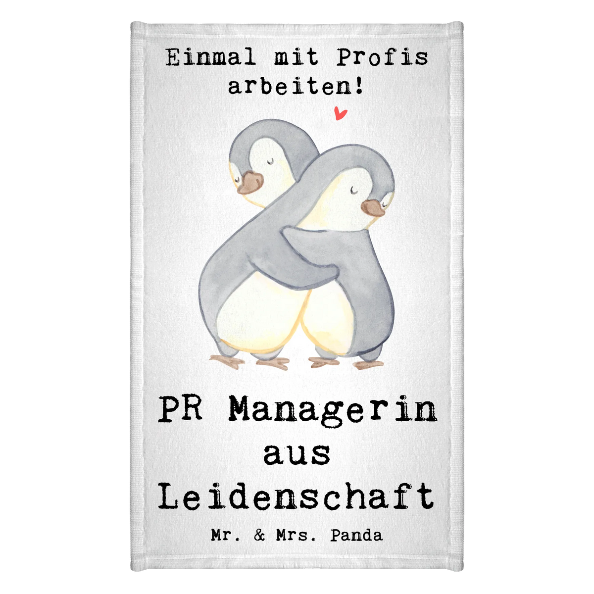 Gästehandtuch PR Managerin Leidenschaft