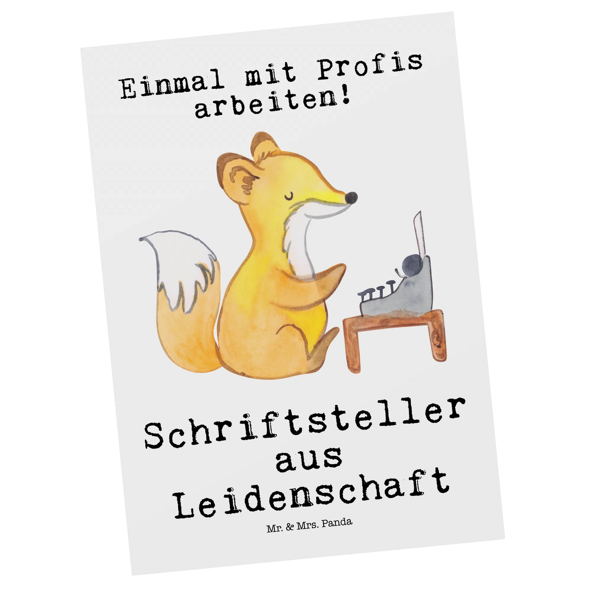 Postkarte Schriftsteller Leidenschaft Fotokarte, bildkarte, Ansichtskarte, Postkarte, Designkarte, kunstkarte, Grußkarte, Postkarten, Kunstkarten, Ansichtskarten, Motivkarte, einzelkarte, spruchkarte, Geschenk, Schenken, Jubiläum, Danke, Dankeschön, Beruf, Ausbildung, Abschied, Rente, Kollege, Kollegin, Arbeitskollege, Mitarbeiter, Firma, Autor, Hobbyautor, Buchveröffentlichung, Verlag, Schriftsteller, Geschichtenschreiber