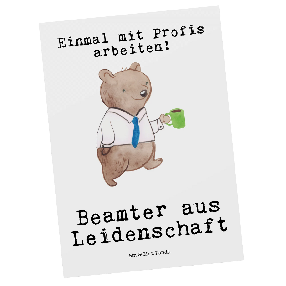 Postkarte Beamter Leidenschaft Motivkarte, bildkarte, Designkarte, spruchkarte, Kunstkarten, Fotokarte, Ansichtskarte, Postkarte, Grußkarte, Postkarten, einzelkarte, kunstkarte, Ansichtskarten, Geschenk, Schenken, Jubiläum, Danke, Dankeschön, Beruf, Ausbildung, Abschied, Rente, Kollege, Kollegin, Arbeitskollege, Mitarbeiter, Firma, Verbeamtung, Amt, Beamtentum, Beamter, Studium, Öffentlicher Dienst