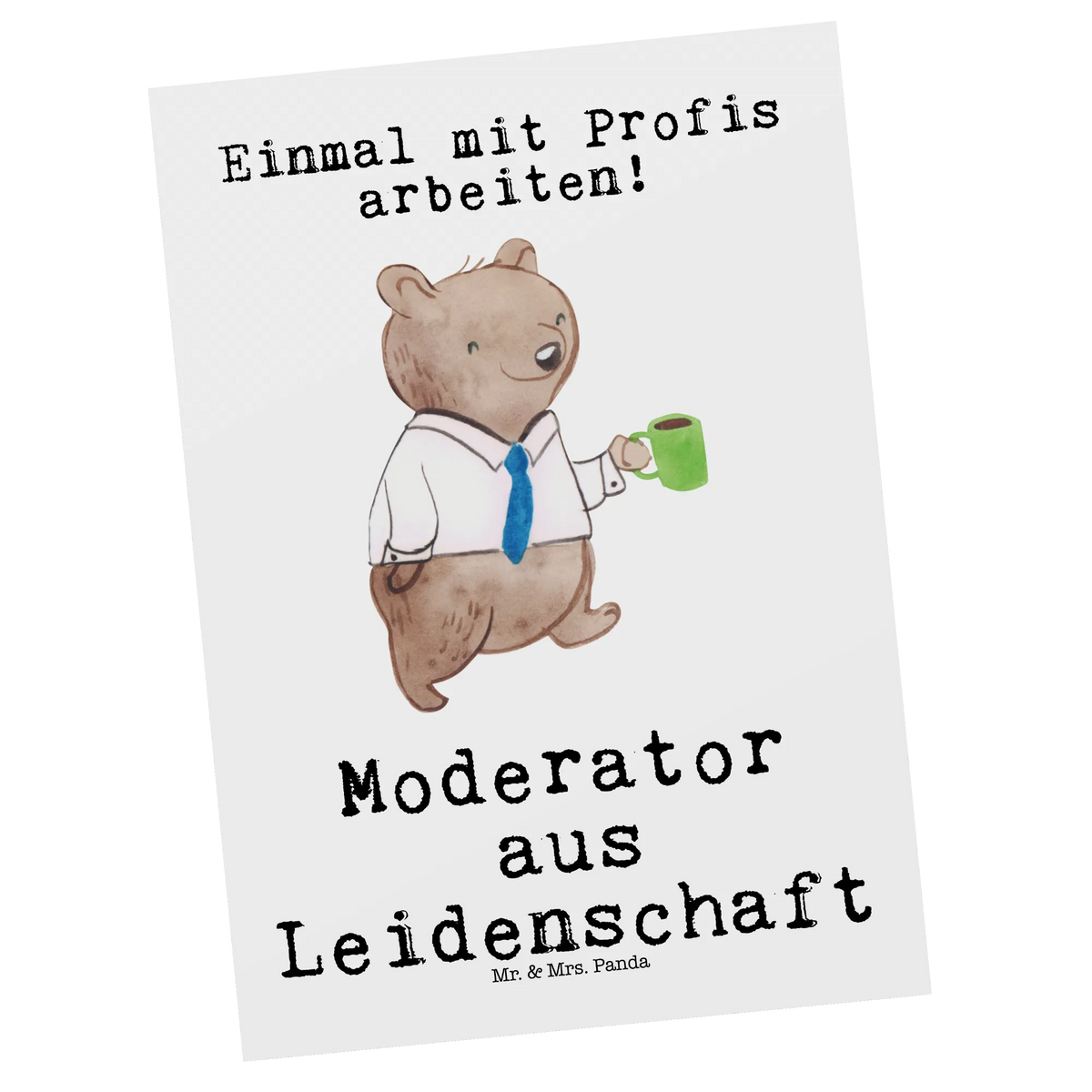 Postkarte Moderator Leidenschaft