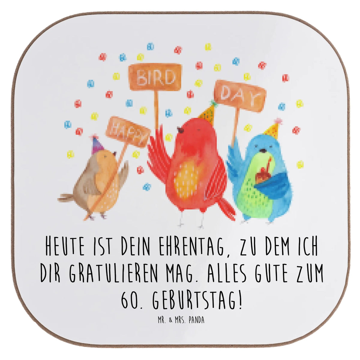 Untersetzer 60. Geburtstag Happy Bird Day