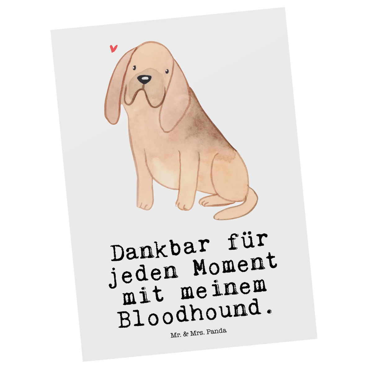 Postkarte Bloodhound Moment Designkarte, Fotokarte, Postkarten, Kunstkarten, Postkarte, Grußkarte, Motivkarte, Ansichtskarte, kunstkarte, Ansichtskarten, bildkarte, spruchkarte, einzelkarte, Geschenk, Schenken, Hund, Hunderasse, Rassehund, Hundebesitzer, Tierfreund, Welpe, Chien De Saint Hubert, Bluthund, St. Hubertushund, Bloodhound