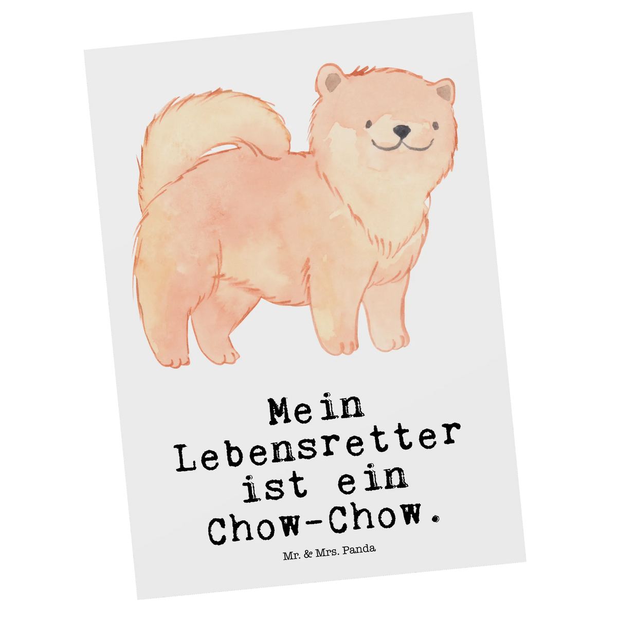 Postkarte Chow-Chow Lebensretter Grußkarte, Motivkarte, Fotokarte, spruchkarte, Ansichtskarte, kunstkarte, Postkarten, Postkarte, Kunstkarten, einzelkarte, Designkarte, Ansichtskarten, bildkarte, Geschenk, Schenken, Hund, Hunderasse, Rassehund, Hundebesitzer, Tierfreund, Welpe, Asiatischer Spitz, Chow-Chow