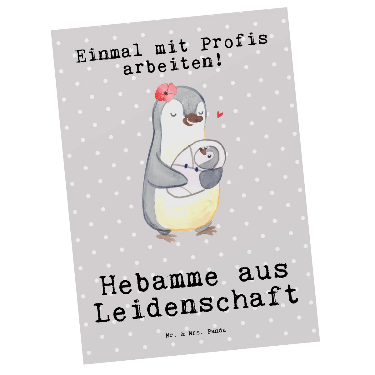 Postkarte Hebamme Leidenschaft Motivkarte, Kunstkarten, Ansichtskarte, einzelkarte, bildkarte, Grußkarte, kunstkarte, Designkarte, spruchkarte, Fotokarte, Ansichtskarten, Postkarten, Postkarte, Geschenk, Schenken, Jubiläum, Danke, Dankeschön, Beruf, Ausbildung, Abschied, Rente, Kollege, Kollegin, Arbeitskollege, Mitarbeiter, Firma, Hebamme, Geburtshelfer