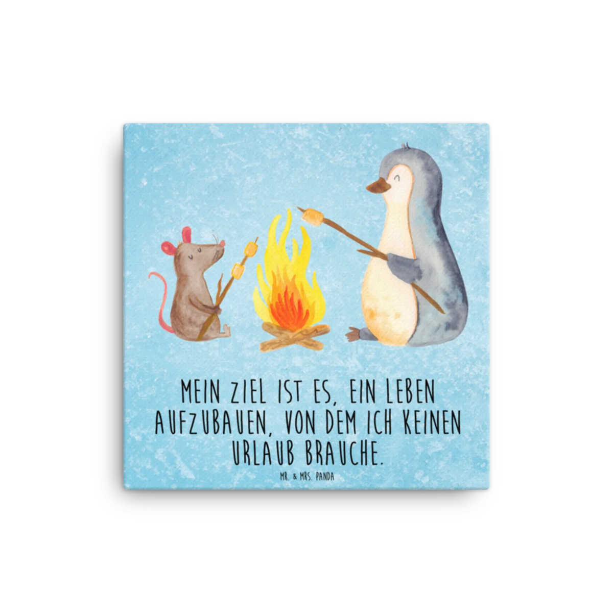 Leinwand Bild Pinguin Lagerfeuer Kunstdruck, Leinwand, Pinguin, Pinguine, Neustart, Lagerfeuer, Büroalltag, Motivation, Leben, Marshmallows, Lebensmotivation, Job, Lebensspruch, Maus, Büro, Liebe, Arbeit, Grillen, Feuer