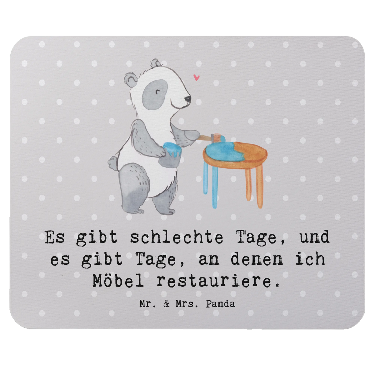 Mauspad Panda Möbel restaurieren