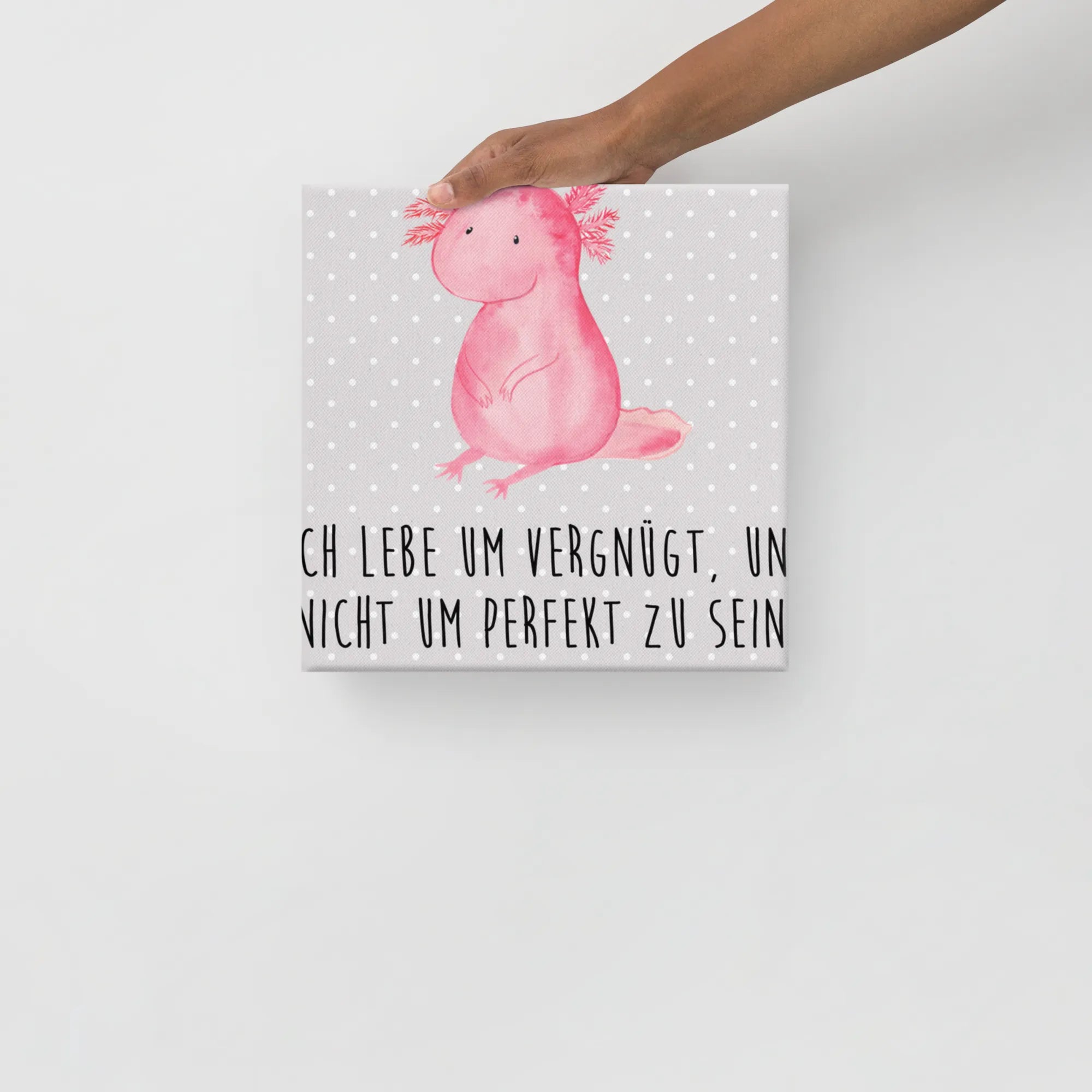 Leinwand Bild Axolotl Niedlich Leinwand, Kunstdruck, Molch, Axolotl, Axolot, Liebe, Lebensweisheit, Fröhlich, Lebensstil, Freundin, Weisheit, Vergnügt, Zufrieden
