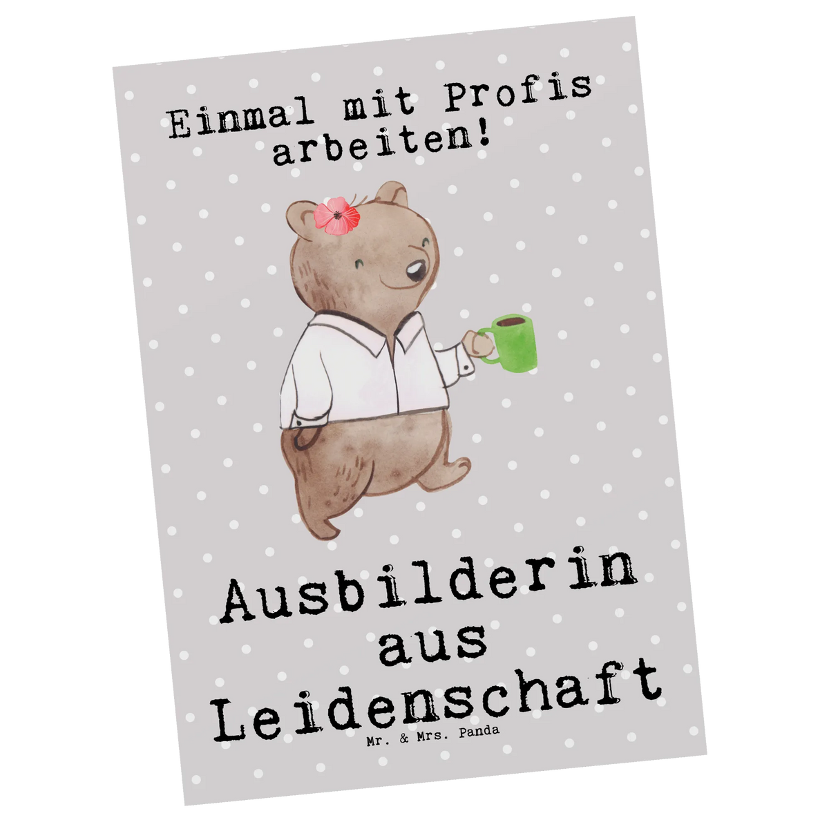 Postkarte Ausbilderin Leidenschaft Ansichtskarten, Postkarte, Postkarten, kunstkarte, Designkarte, Motivkarte, Ansichtskarte, spruchkarte, Kunstkarten, einzelkarte, Fotokarte, Grußkarte, bildkarte, Geschenk, Schenken, Jubiläum, Danke, Dankeschön, Beruf, Ausbildung, Abschied, Rente, Kollege, Kollegin, Arbeitskollege, Mitarbeiter, Firma, Tutorin, Ausbilderprüfung, Ausbilderin