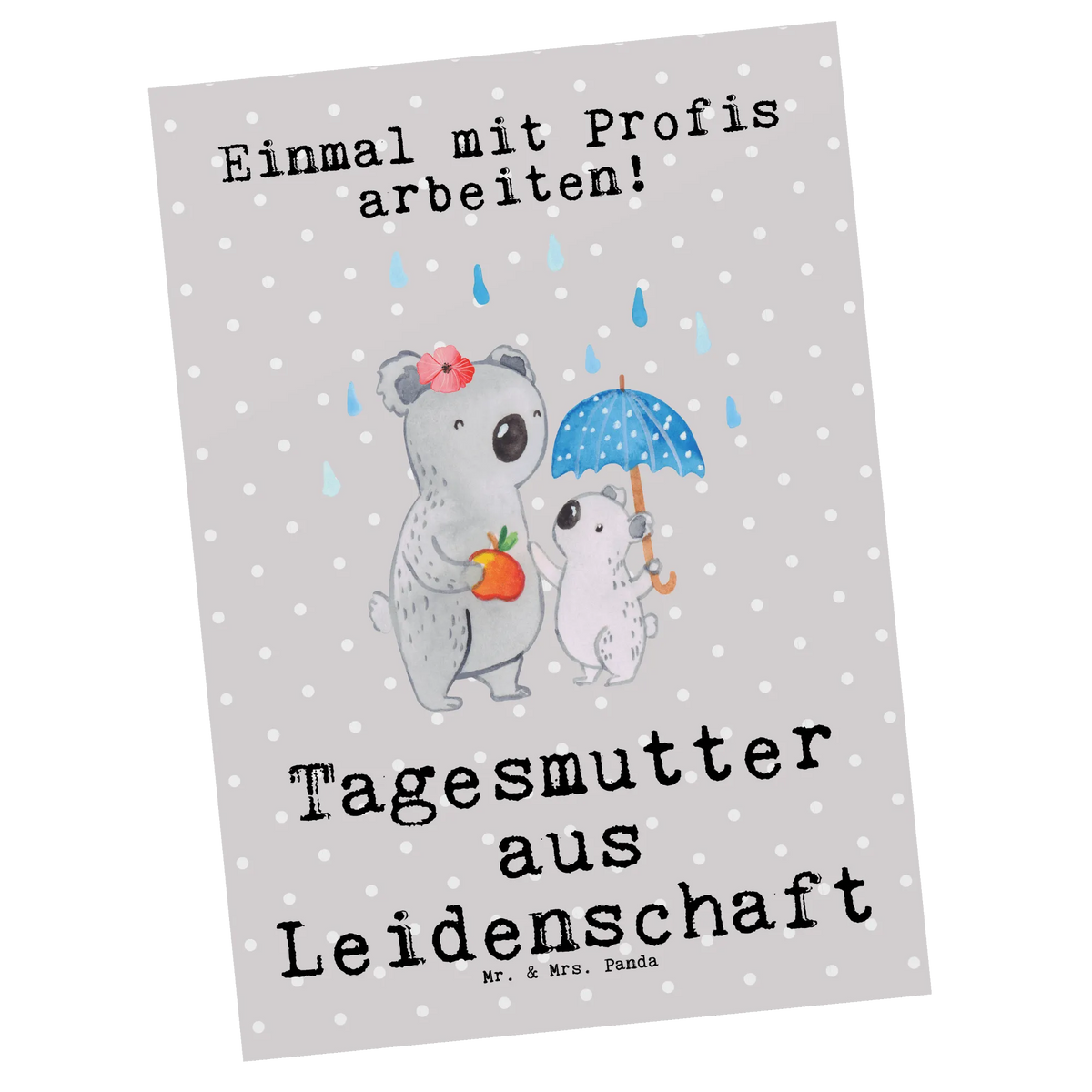 Postkarte Tagesmutter Leidenschaft Postkarte, Grußkarte, Motivkarte, bildkarte, Kunstkarten, Postkarten, kunstkarte, spruchkarte, Ansichtskarten, einzelkarte, Designkarte, Fotokarte, Ansichtskarte, Geschenk, Schenken, Jubiläum, Danke, Dankeschön, Beruf, Ausbildung, Abschied, Rente, Kollege, Kollegin, Arbeitskollege, Mitarbeiter, Firma