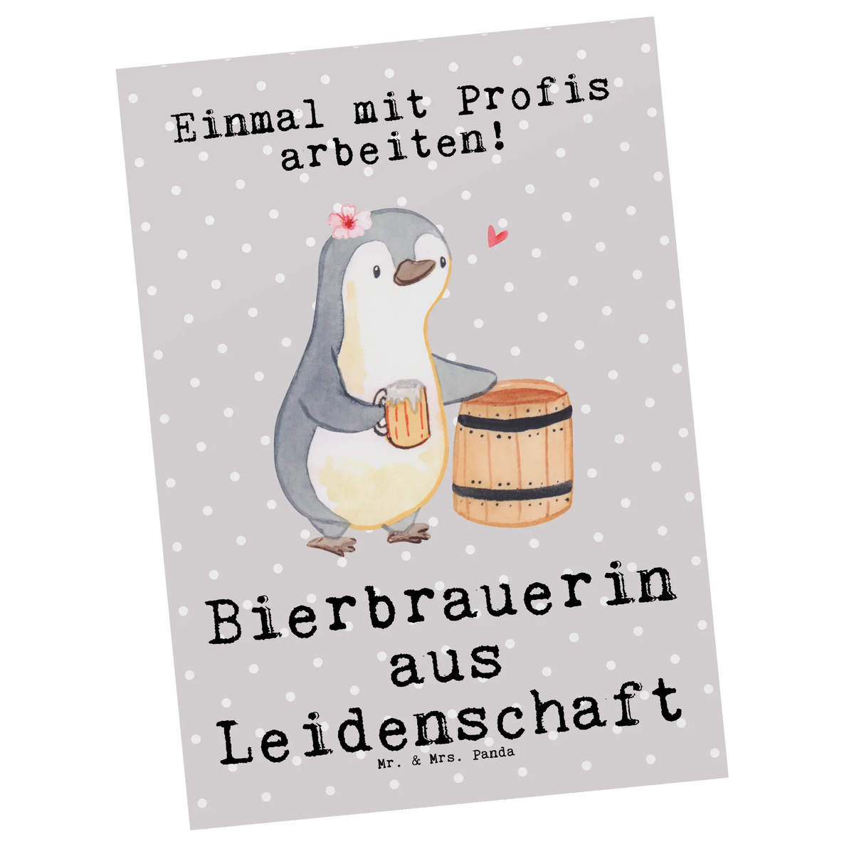 Postkarte Bierbrauerin Leidenschaft Postkarte, einzelkarte, Motivkarte, kunstkarte, Grußkarte, Kunstkarten, Postkarten, spruchkarte, bildkarte, Designkarte, Ansichtskarte, Ansichtskarten, Fotokarte, Geschenk, Schenken, Jubiläum, Danke, Dankeschön, Beruf, Ausbildung, Abschied, Rente, Kollege, Kollegin, Arbeitskollege, Mitarbeiter, Firma, Bierbrauerin, Bierfass, Biergeschenk, Hobbybrauen, Bierliebe, Heimbrauen, Selbstbrauen, Biertrinkerin, Bierkennerin