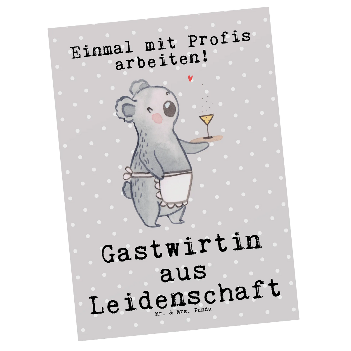 Postkarte Gastwirtin Leidenschaft Ansichtskarten, Fotokarte, kunstkarte, Postkarten, Motivkarte, Designkarte, einzelkarte, spruchkarte, Grußkarte, Postkarte, Ansichtskarte, Kunstkarten, bildkarte, Geschenk, Schenken, Jubiläum, Danke, Dankeschön, Beruf, Ausbildung, Abschied, Rente, Kollege, Kollegin, Arbeitskollege, Mitarbeiter, Firma, Kneipenwirtin, Kneipe, Gaststätte, Gastwirtin, Barkeeperin, Eröffnung, Bar, Rum
