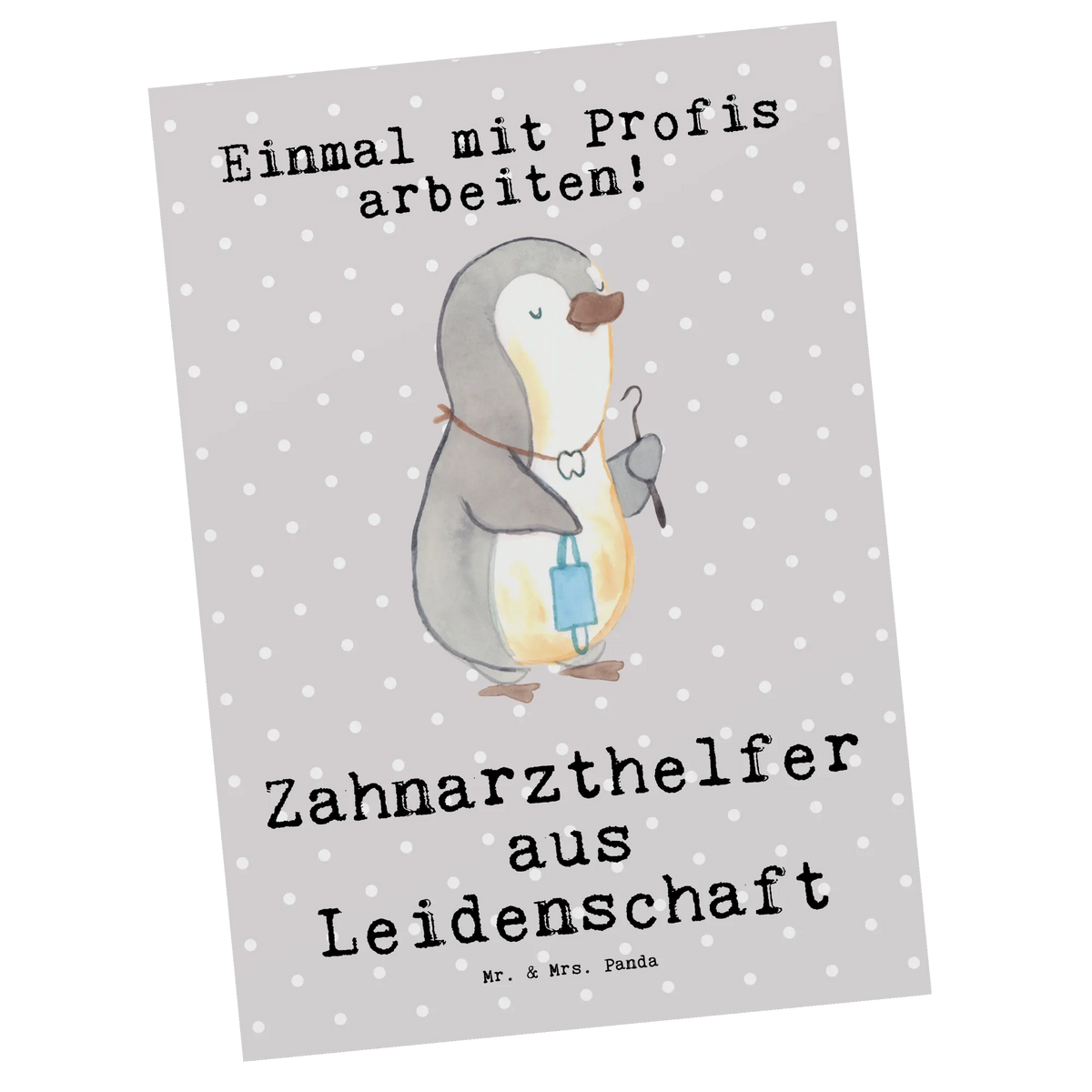 Postkarte Zahnarzthelfer Leidenschaft Postkarten, bildkarte, kunstkarte, Ansichtskarte, Designkarte, spruchkarte, Kunstkarten, Motivkarte, Grußkarte, Postkarte, einzelkarte, Ansichtskarten, Fotokarte, Geschenk, Schenken, Jubiläum, Danke, Dankeschön, Beruf, Ausbildung, Abschied, Rente, Kollege, Kollegin, Arbeitskollege, Mitarbeiter, Firma