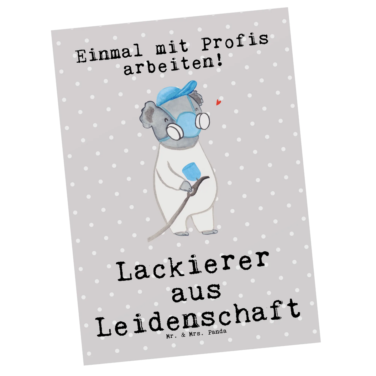Postkarte Lackierer Leidenschaft Postkarte, Grußkarte, Fotokarte, Kunstkarten, Motivkarte, bildkarte, spruchkarte, Ansichtskarte, Postkarten, einzelkarte, kunstkarte, Ansichtskarten, Designkarte, Geschenk, Schenken, Jubiläum, Danke, Dankeschön, Beruf, Ausbildung, Abschied, Rente, Kollege, Kollegin, Arbeitskollege, Mitarbeiter, Firma, Werkstatt Lackierer, Lackierer, Gesellenprüfung, Lackierermeister