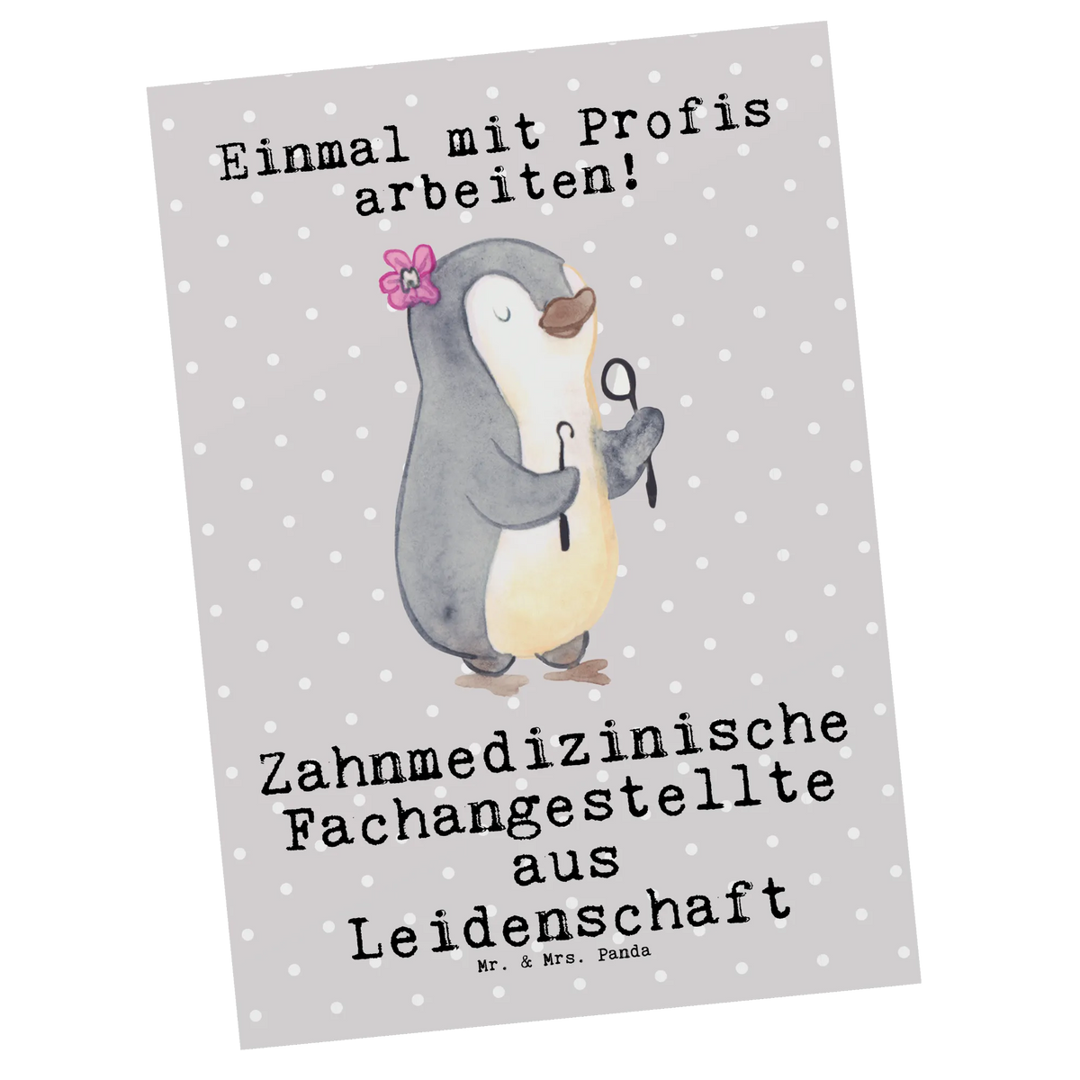 Postkarte Zahnmedizinische Fachangestellte Leidenschaft Postkarte, Motivkarte, Designkarte, Fotokarte, Grußkarte, Kunstkarten, Ansichtskarten, Postkarten, einzelkarte, kunstkarte, Ansichtskarte, spruchkarte, bildkarte, Geschenk, Schenken, Jubiläum, Danke, Dankeschön, Beruf, Ausbildung, Abschied, Rente, Kollege, Kollegin, Arbeitskollege, Mitarbeiter, Firma