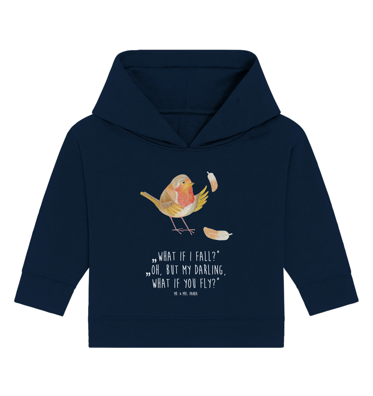 Organic Baby Hoodie Rotkehlchen Federn Baby Hoodie, Baby Kapuzensweatshirt, Baby Kapuzenshirt, Tiermotive, Lustige Sprüche, Tiere, Gute Laune, Motivation Sprüche, Vogel, Spruch Motivation, Spruch Mut, Rotkehlchen, Motivationsbilder, fliegen, What If I Fall