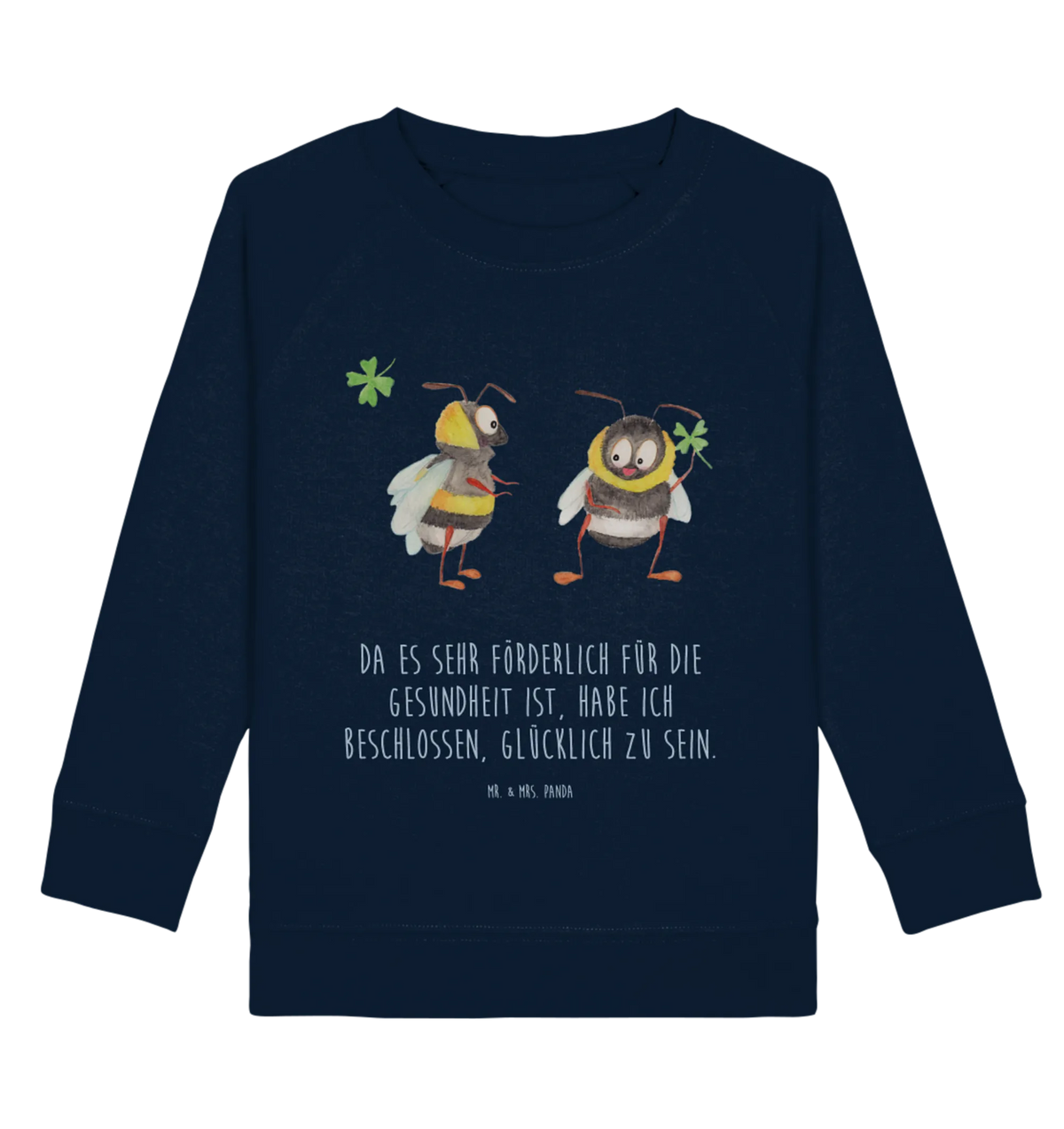 Organic Kinder Pullover Hummeln Kleeblatt Kinder Sweatshirt, Kinder Pullover, Tiermotive, Lustige Sprüche, Tiere, Gute Laune, Biene Deko, glücklich Werden, Spruch schön, Biene, glücklich sein, Hummel, Spruch Fröhlich, Spruch Positiv