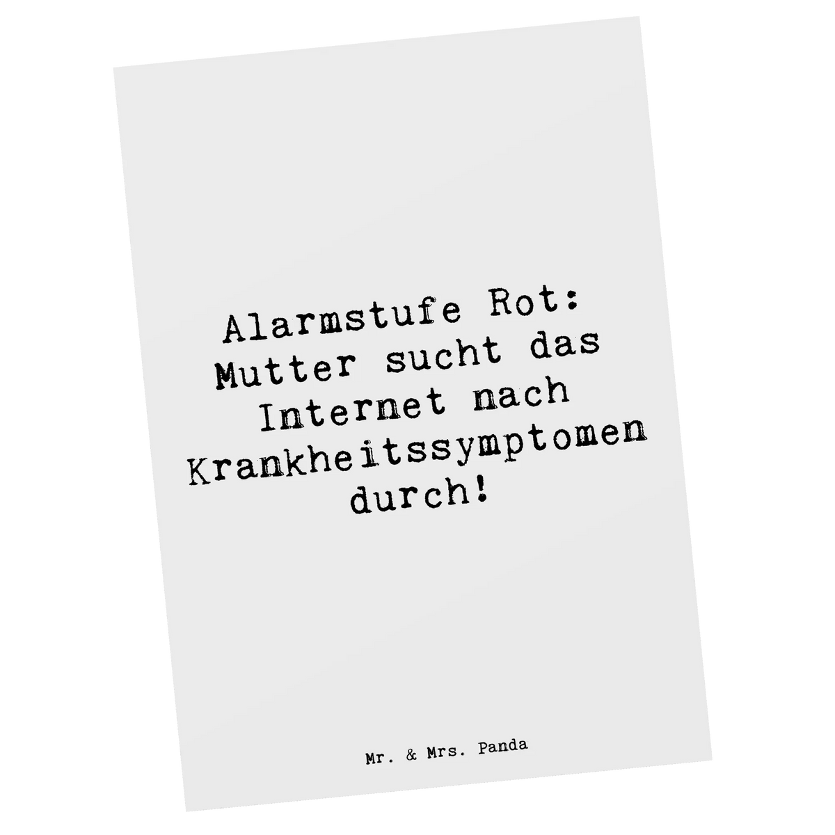 Postkarte Spruch Mutter Alarmstufe Rot Fotokarte, spruchkarte, Motivkarte, Kunstkarten, Grußkarte, Ansichtskarten, Postkarten, Designkarte, bildkarte, kunstkarte, Postkarte, einzelkarte, Ansichtskarte, Oma, Vatertag, Papa, Schwester, Bruder, Muttertag, Opa, Familie, Mama