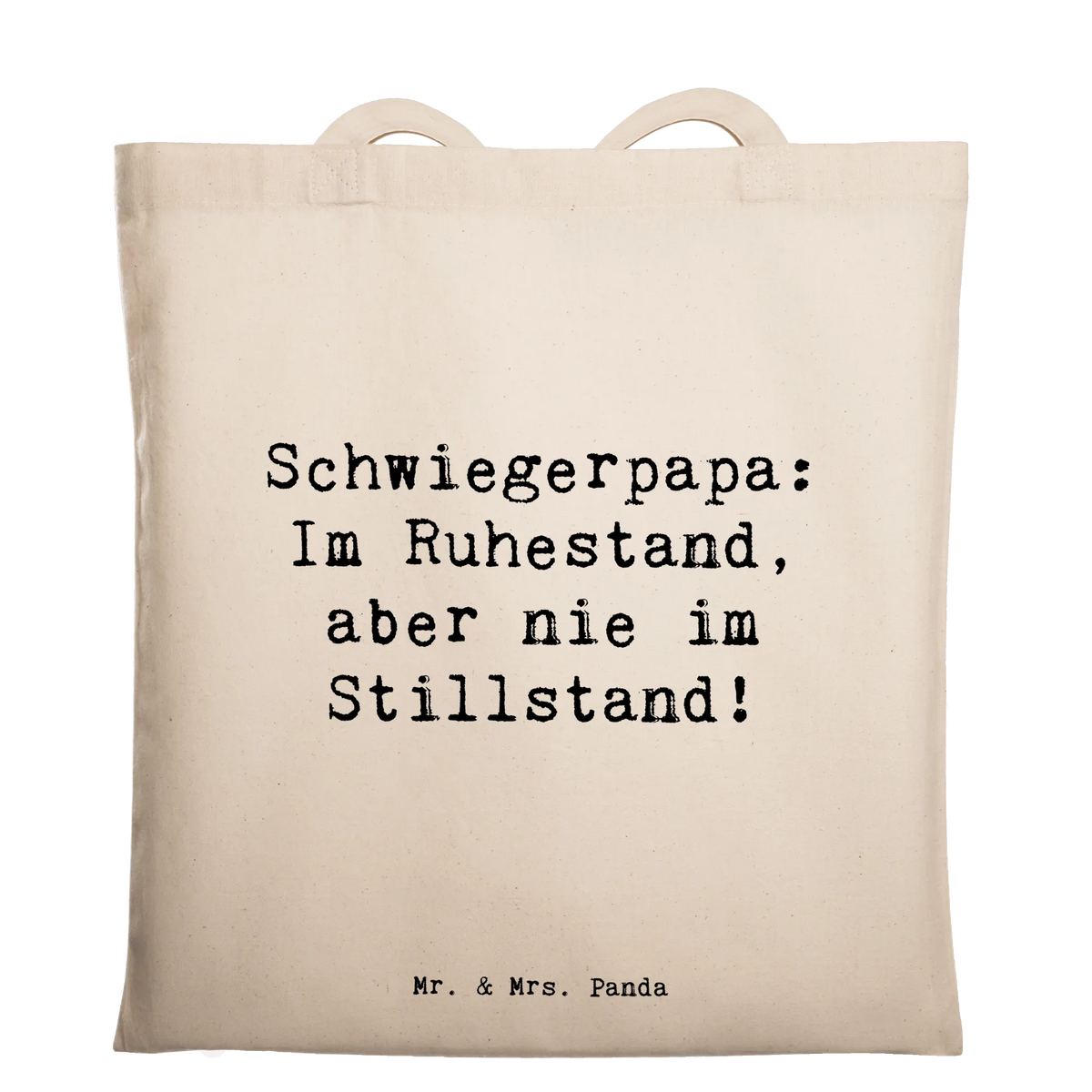Tragetasche Spruch Schwiegerpapa Ruhestand dokumententasche, freizeitbeutel, Beutel, campus tasche, Büchertasche, beutel baumwolle, Jutebeutel, einkaufsshopper, baumwoll shopper, Schultasche, tasche baumwolle, Henkeltasche, henkeltasche baumwolle, stofftasche baumwolle, Einkaufstasche, festival tasche, festivaltasche, Baumwoll-Shopper, Freizeittasche, tragbeutel, Alltagstasche, Laptoptasche, Baumwollbeutel, Stofftasche, einkaufstasche baumwolle, Uni Tasche, stoff shopper, schulterbeutel, textilbeutel, schultertasche baumwolle, Stoffbeutel, Jutetasche, Tasche, umhängebeutel, Tragetasche, Schulbeutel, tragetasche baumwolle, Stoff-Tragetasche, totebag, Baumwolltasche, universaltasche, Tote Bag, textiltasche, studententasche, Einkaufstüte, umhängetasche baumwolle, Shopping Tasche, Unitasche, canvas tasche, Baumwoll-Tragetasche, Oma, Opa, Familie, Vatertag, Schwester, Bruder, Mama, Muttertag, Papa
