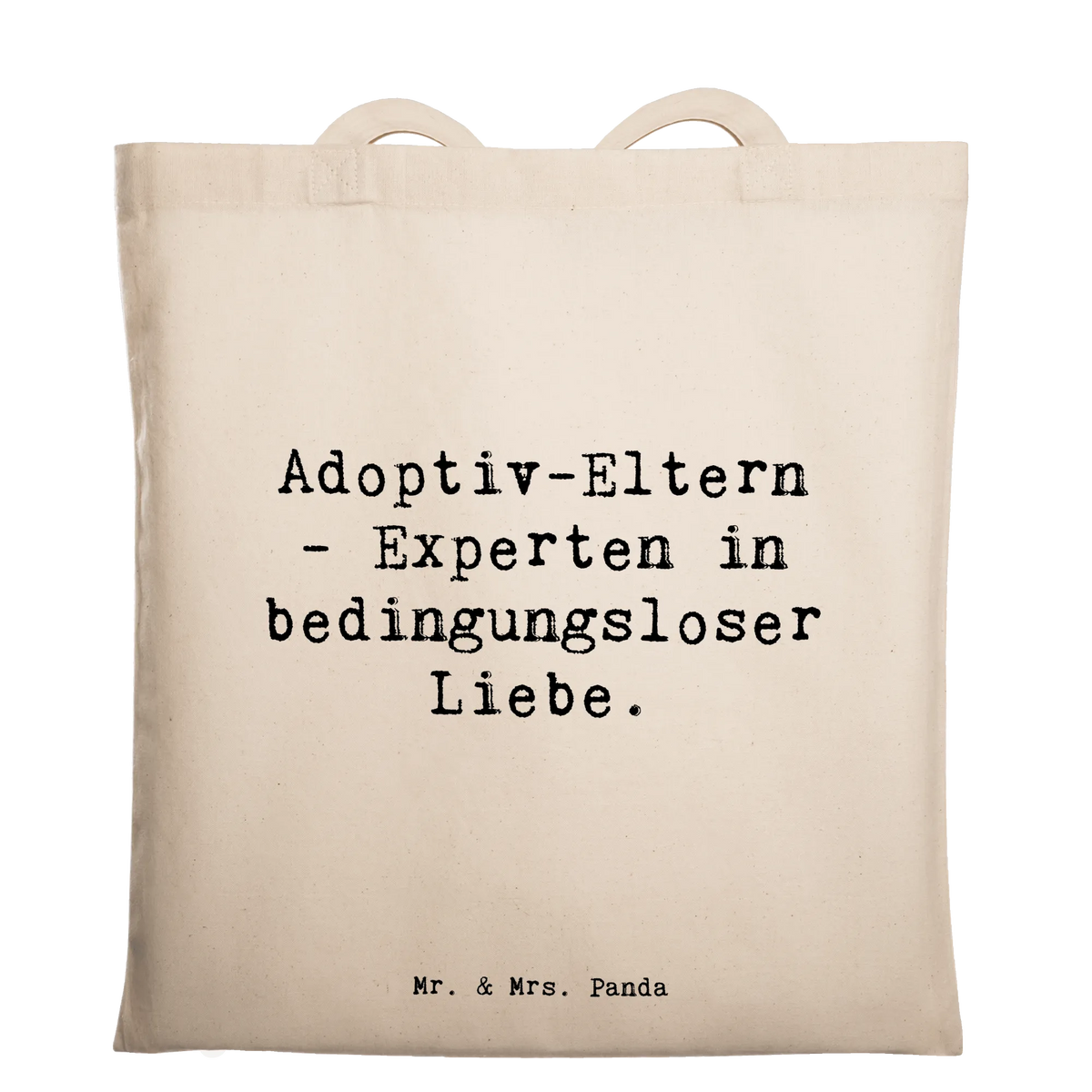 Tragetasche Spruch Adoptiveltern Liebe Uni Tasche, tasche baumwolle, universaltasche, Büchertasche, festivaltasche, schulterbeutel, beutel baumwolle, Schultasche, dokumententasche, stofftasche baumwolle, textilbeutel, stoff shopper, umhängetasche baumwolle, Baumwolltasche, Baumwoll-Shopper, festival tasche, umhängebeutel, Alltagstasche, totebag, Baumwoll-Tragetasche, schultertasche baumwolle, studententasche, baumwoll shopper, einkaufsshopper, Beutel, Unitasche, Freizeittasche, einkaufstasche baumwolle, freizeitbeutel, Jutetasche, Tote Bag, tragbeutel, Baumwollbeutel, Henkeltasche, campus tasche, Stofftasche, textiltasche, Laptoptasche, Stoffbeutel, tragetasche baumwolle, canvas tasche, Schulbeutel, Tragetasche, Einkaufstüte, Stoff-Tragetasche, Jutebeutel, Tasche, henkeltasche baumwolle, Shopping Tasche, Einkaufstasche, Oma, Opa, Familie, Vatertag, Schwester, Bruder, Mama, Muttertag, Papa
