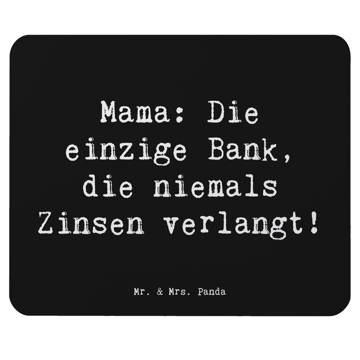 Mauspad Spruch Mutter Bank mauspad laptop, mousematte, computer mauspad, computermatte, laptop mousepad, computer mousepad, Mouse Pad, notebook mauspad, gummi mauspad, laptop mauspad, mauspad pc, mausteppich, pc mauspad, Mauspad, pc mausunterlage, pc mousepad, Mousepad, Bruder, Papa, Oma, Opa, Mama, Muttertag, Familie, Vatertag, Schwester